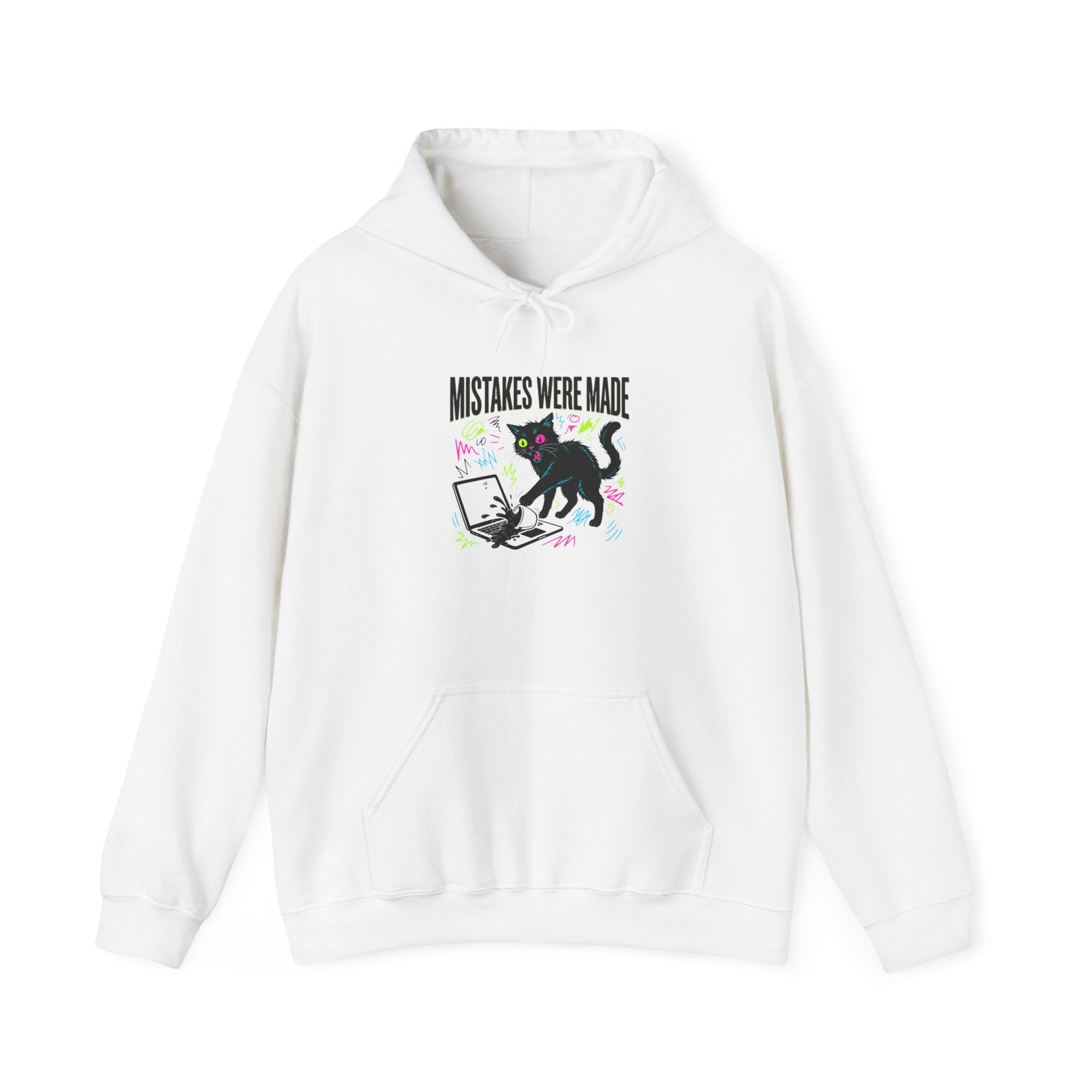 Mistakes Were Made Hoodie | feral chaotic humor, millennial burnout