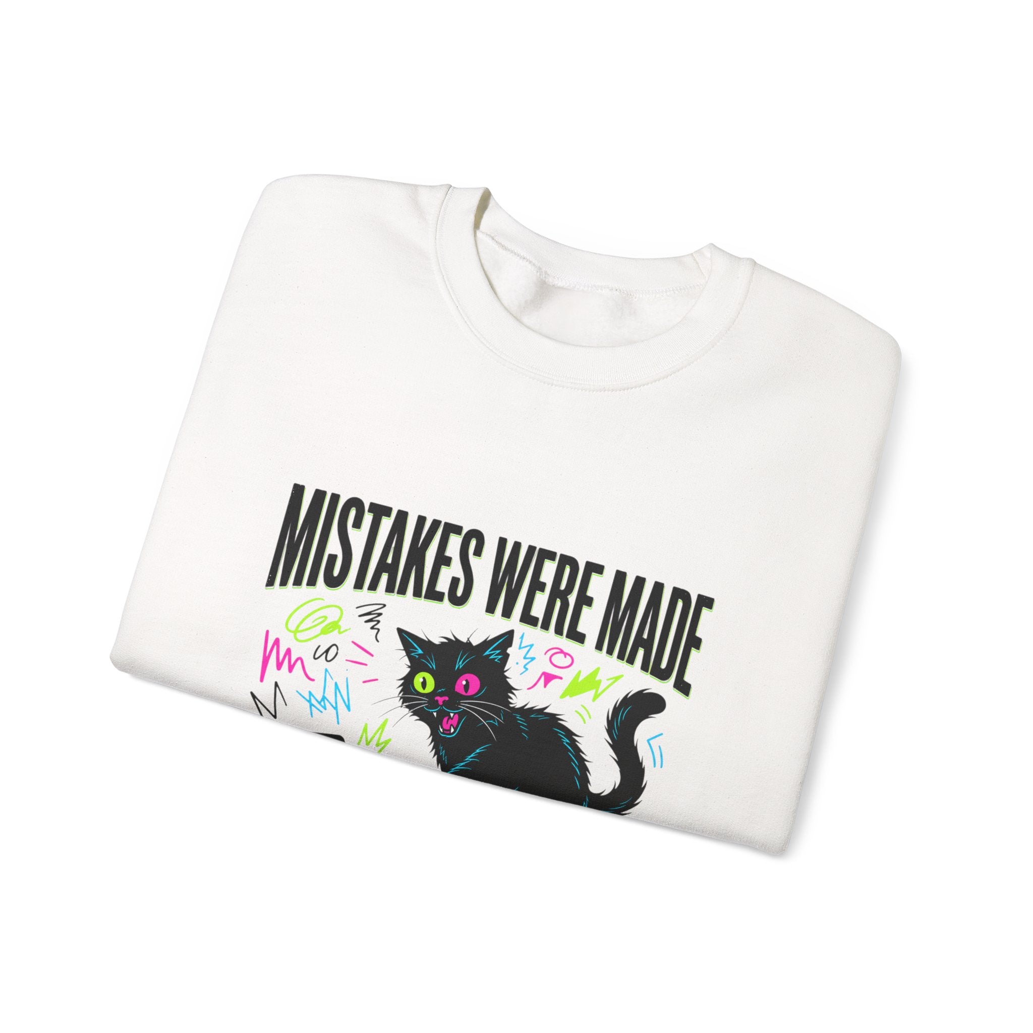 Mistakes Were Made Cat Crewneck Sweatshirt | feral, chaotic humor