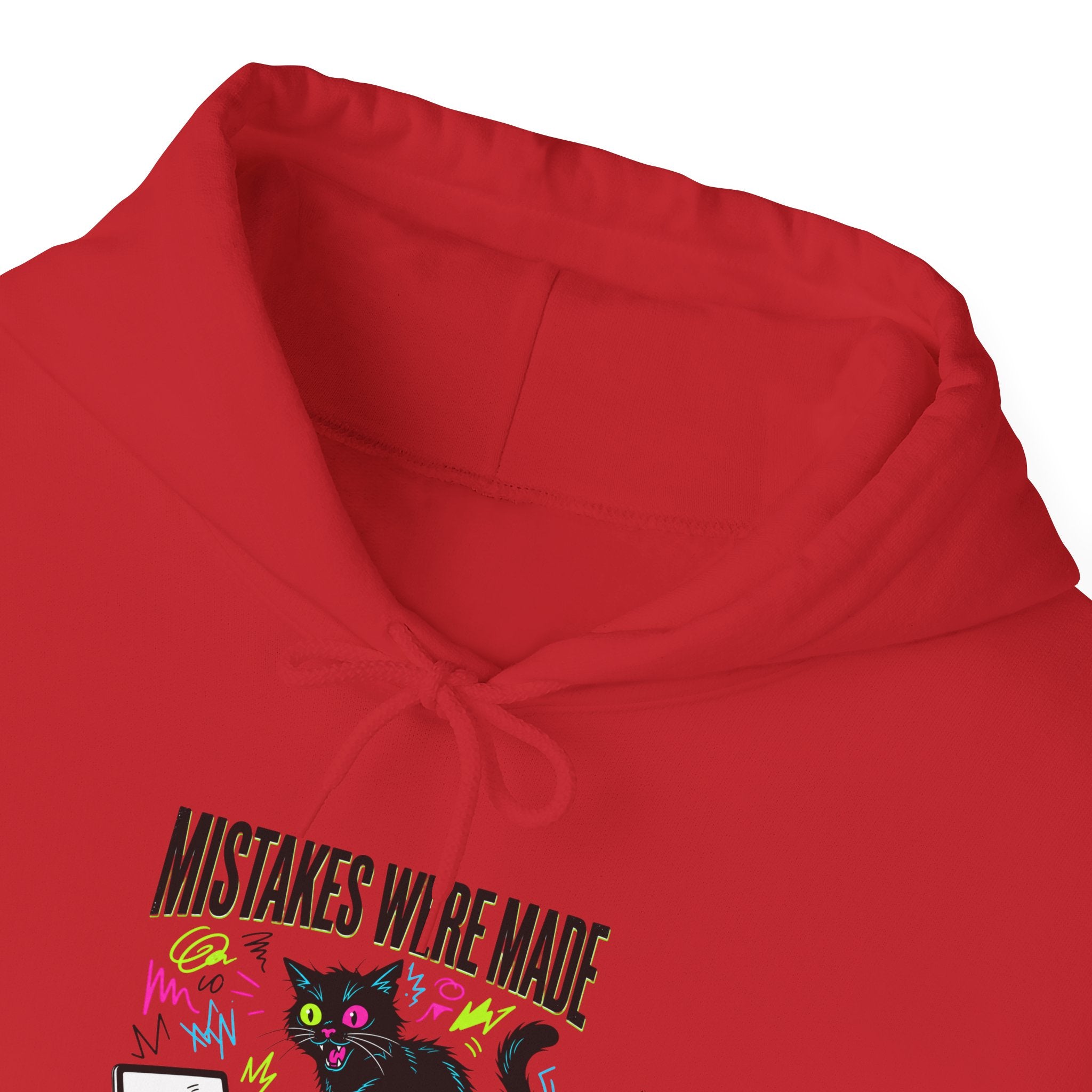 Mistakes Were Made Hoodie | feral chaotic humor, millennial burnout