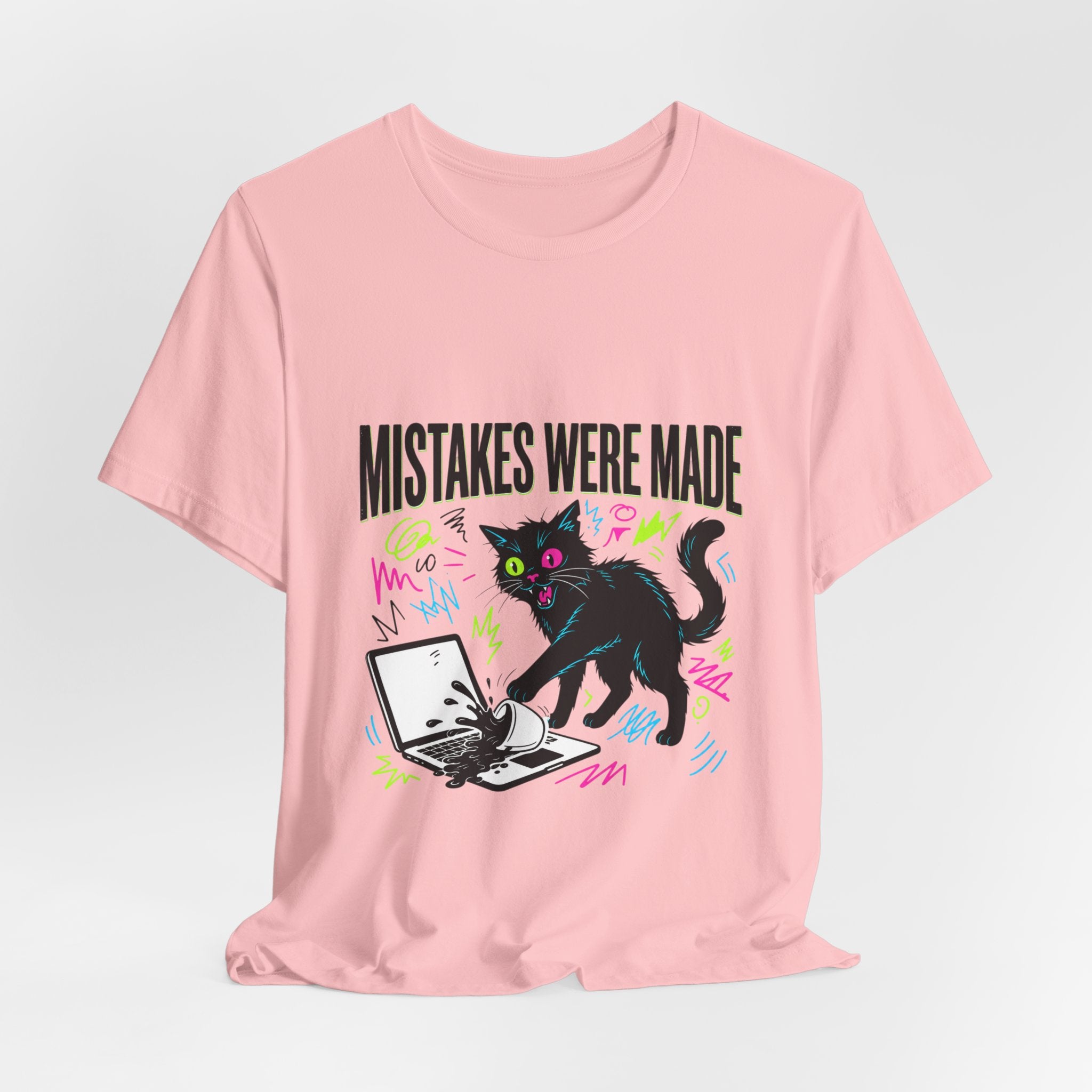 Mistakes Were Made tee | Feral chaotic humor, millennial burnout, unhinged cat