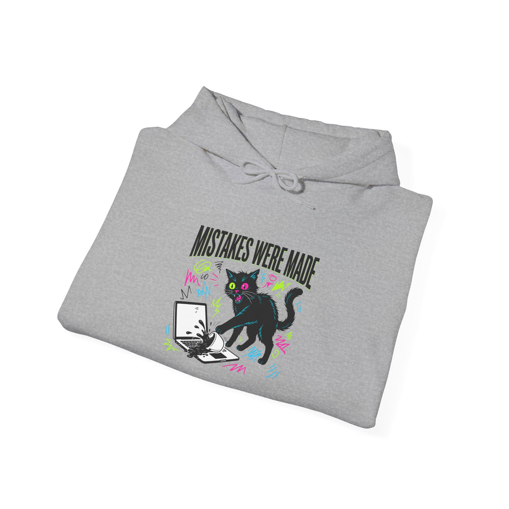 Mistakes Were Made Hoodie | feral chaotic humor, millennial burnout