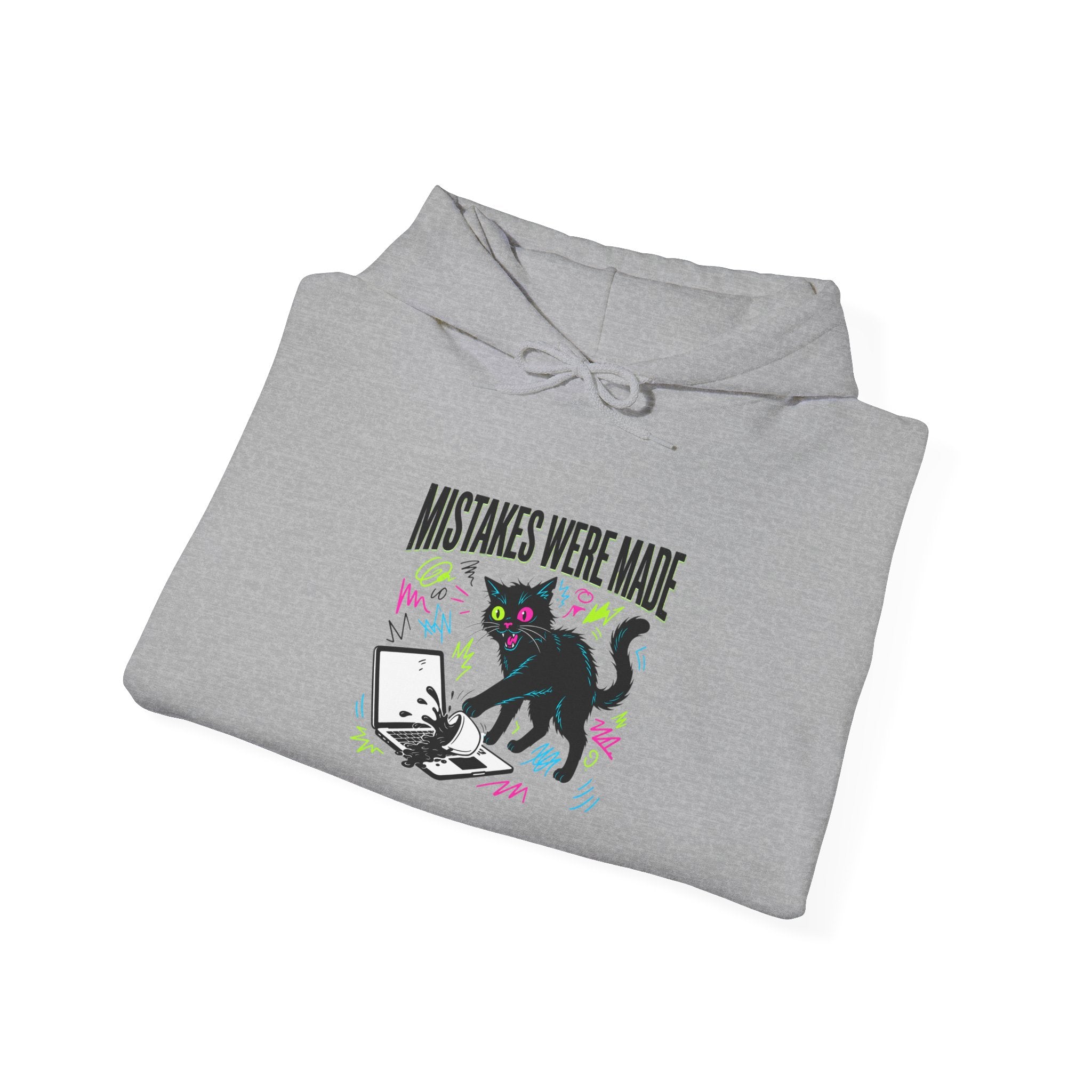 Mistakes Were Made Hoodie | feral chaotic humor, millennial burnout