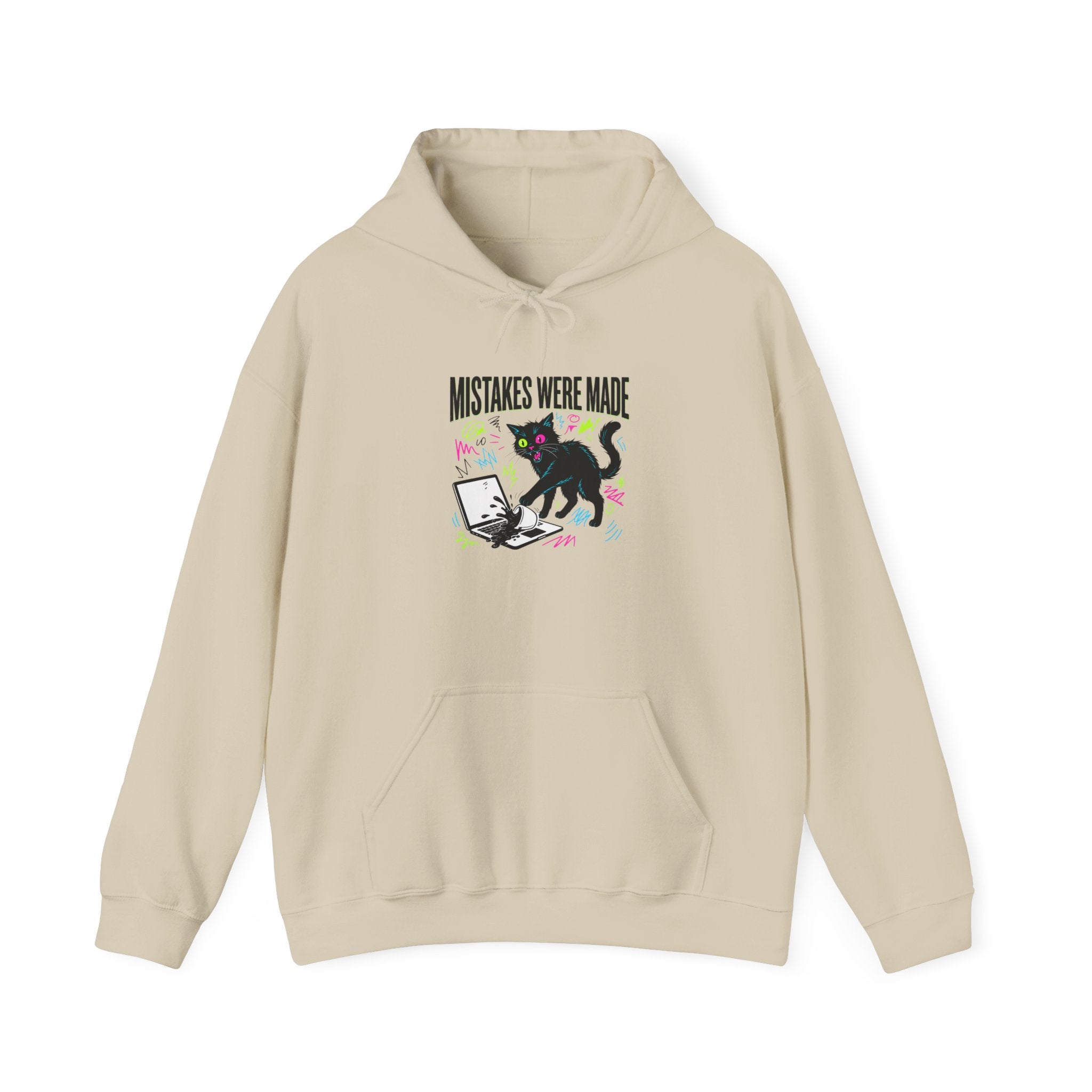 Mistakes Were Made Hoodie | feral chaotic humor, millennial burnout