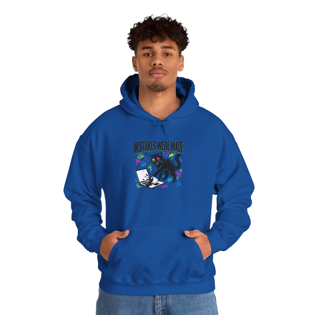 Mistakes Were Made Hoodie | feral chaotic humor, millennial burnout