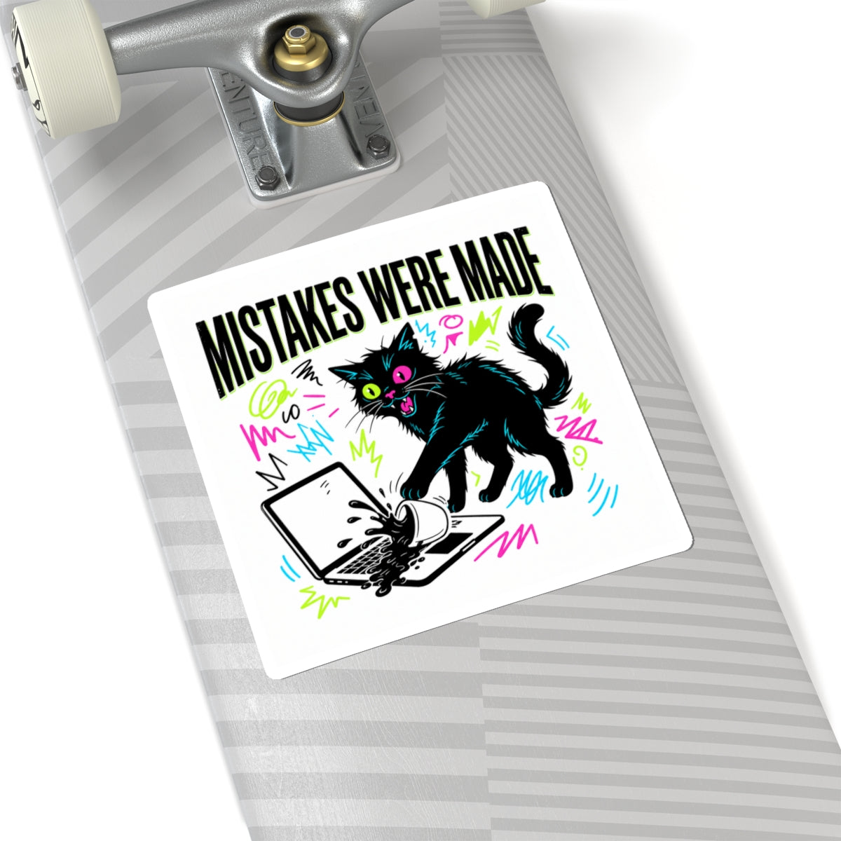 Mistakes Were Made sticker | feral chaotic humor, millennial burnout