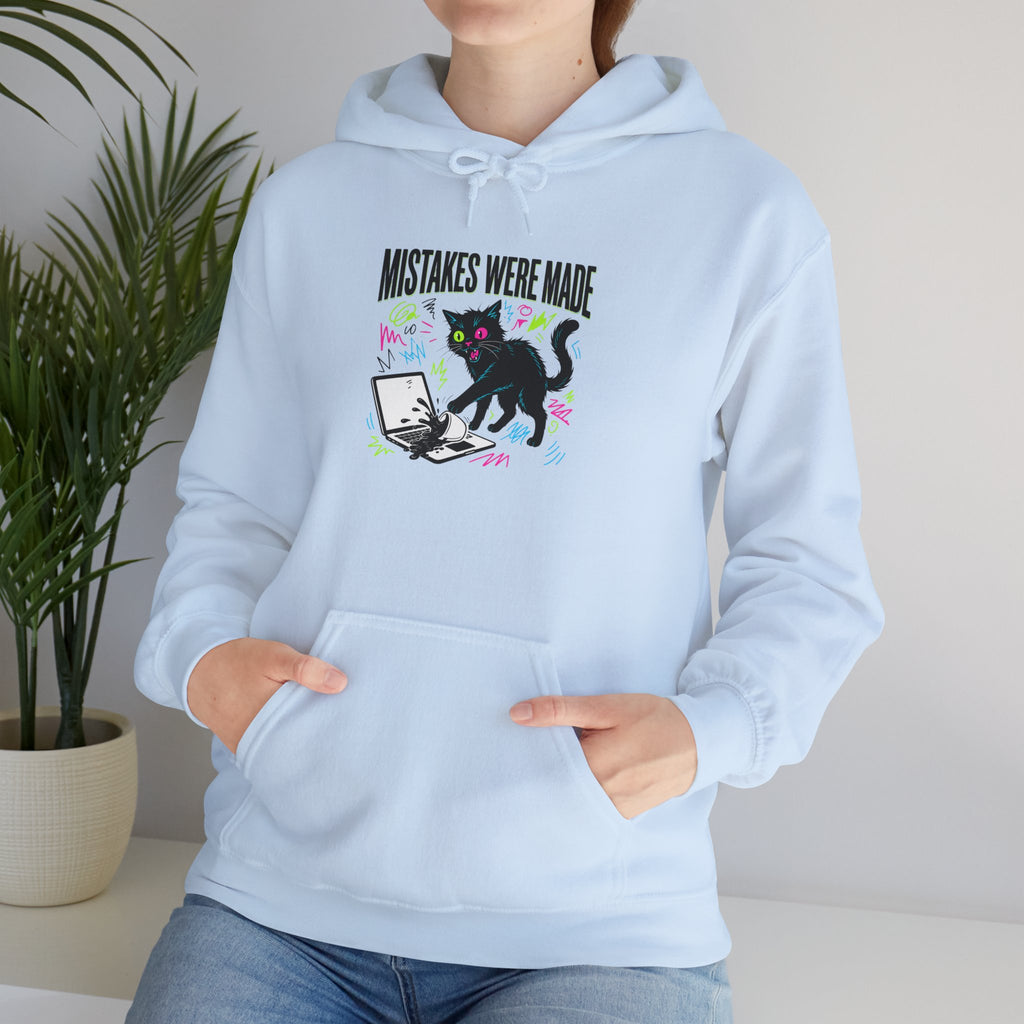 Mistakes Were Made Hoodie | feral chaotic humor, millennial burnout