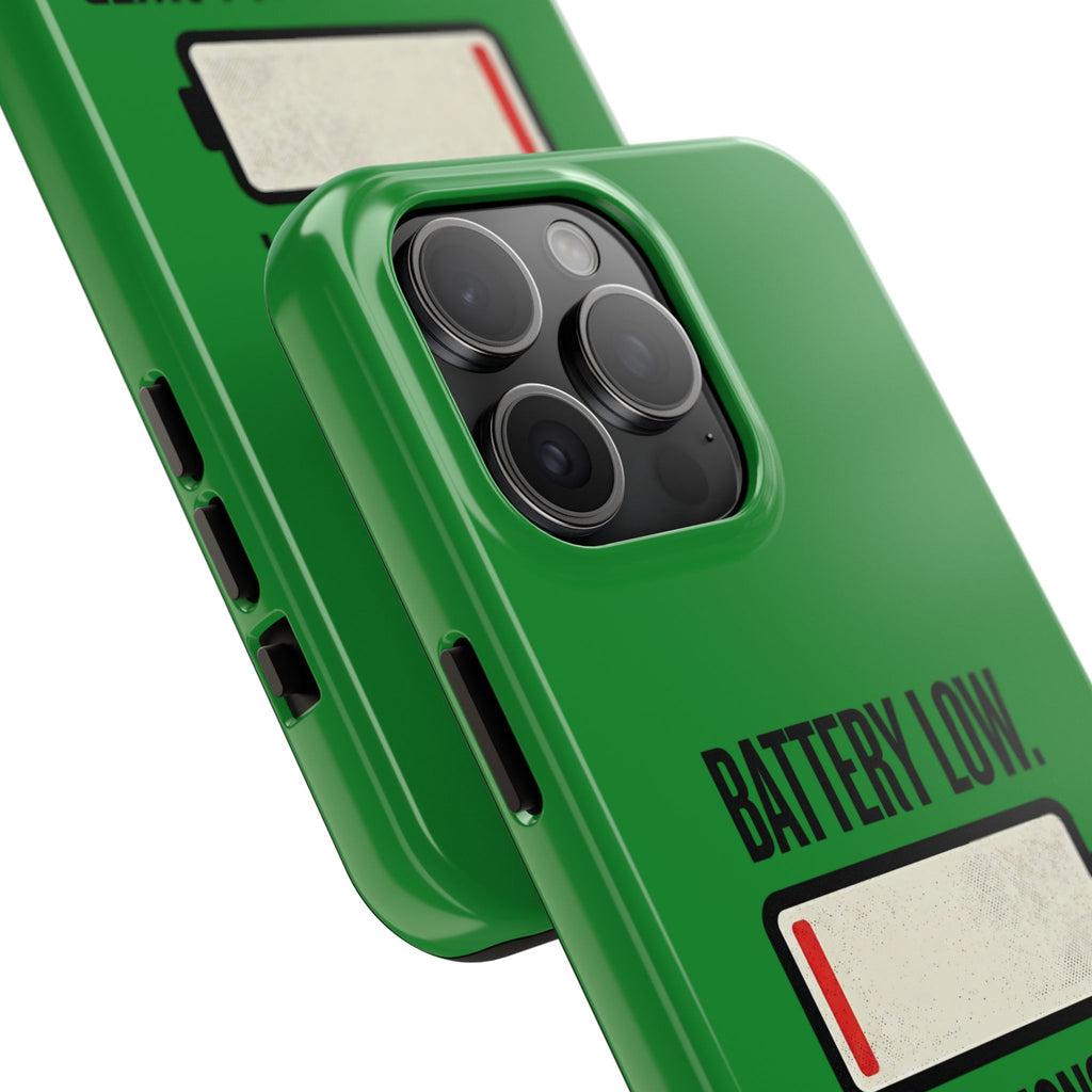 Tough Phone Case — "Battery Low. Expectations Lower." Graphic Protective Cover