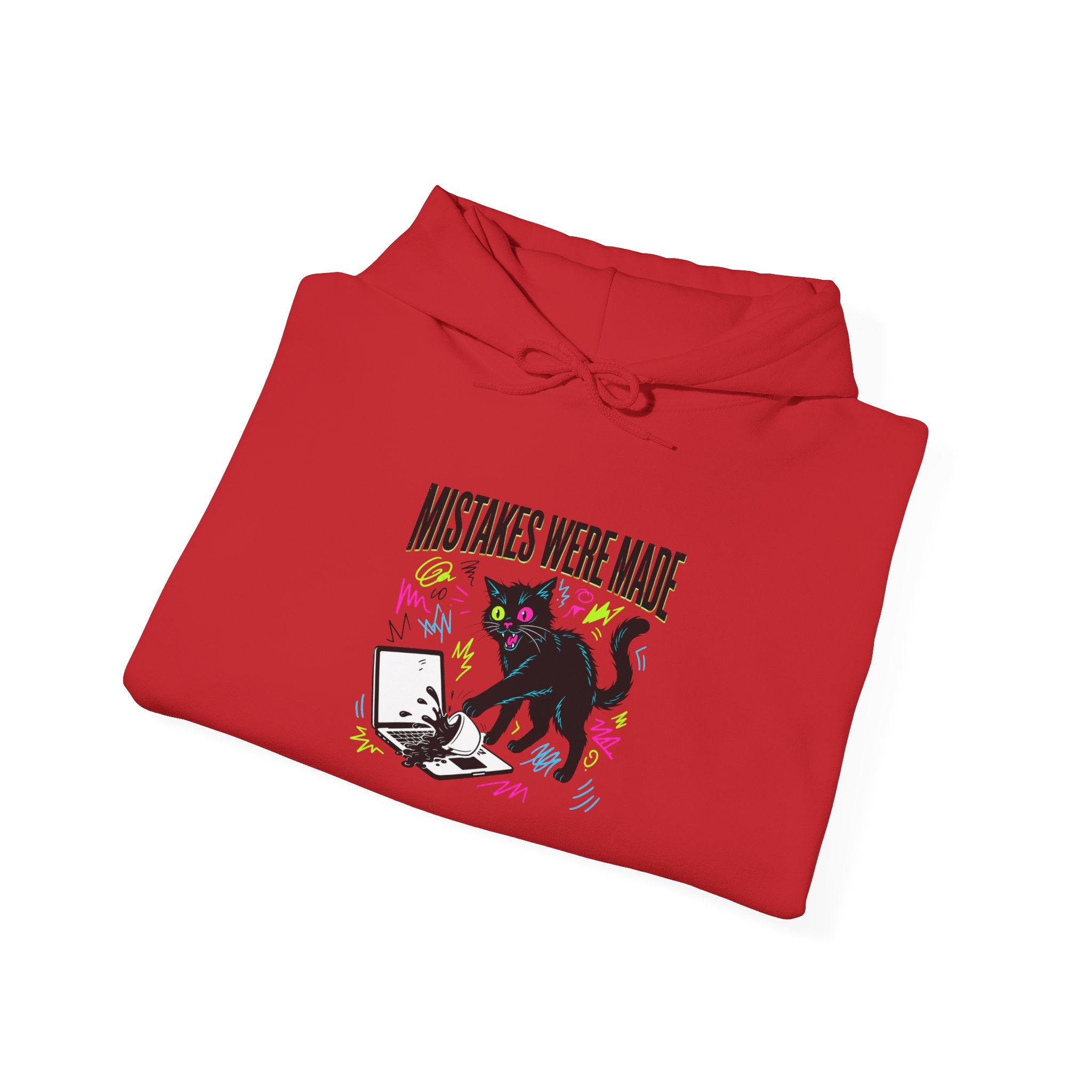Mistakes Were Made Hoodie | feral chaotic humor, millennial burnout