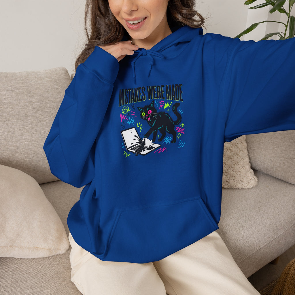 Mistakes Were Made Hoodie | feral chaotic humor, millennial burnout