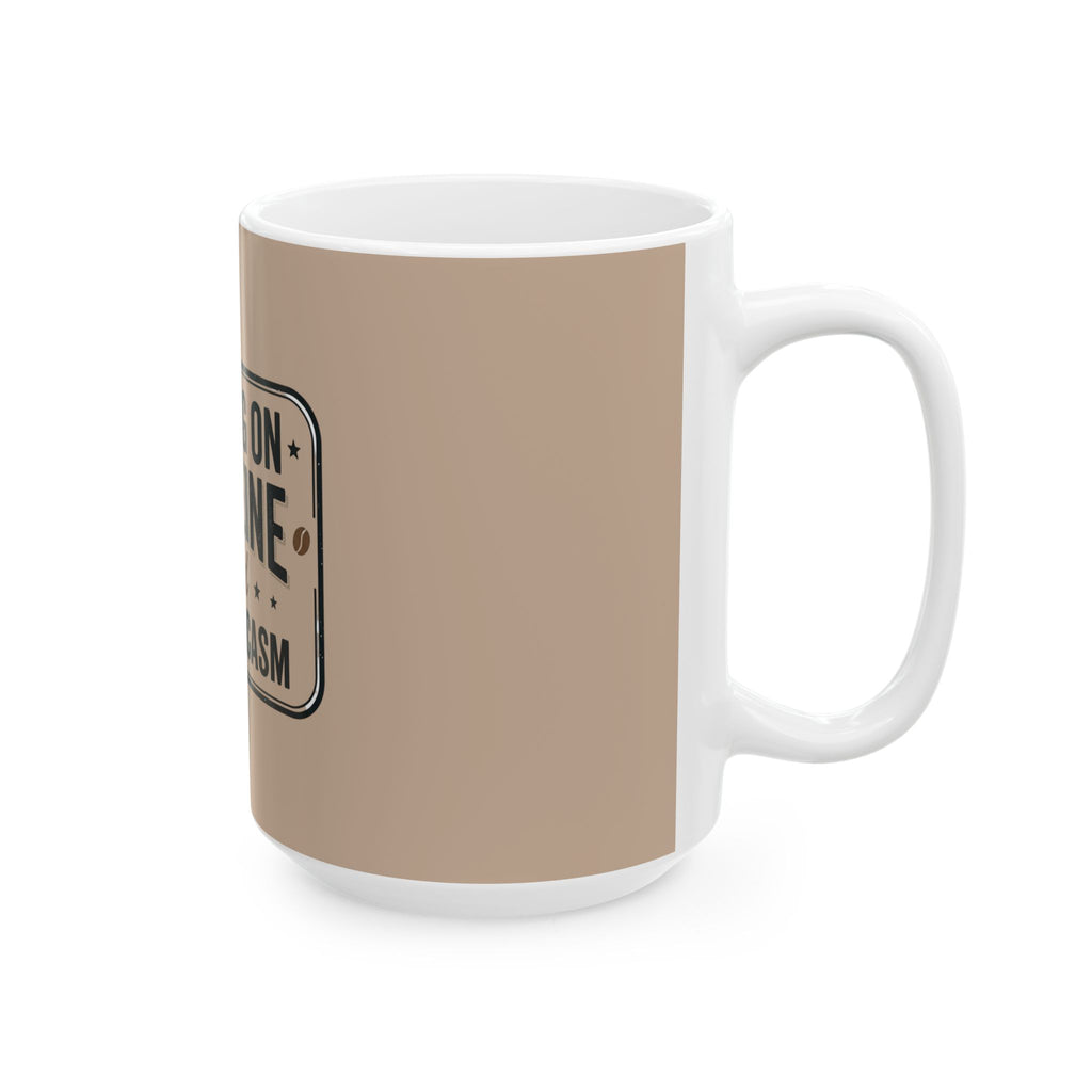 Running on Caffeine and Mild Sarcasm Coffee Mug | Funny Coffee Lover Gift | Sarcastic Mug for Coworker, Teacher, Mom, or Friend