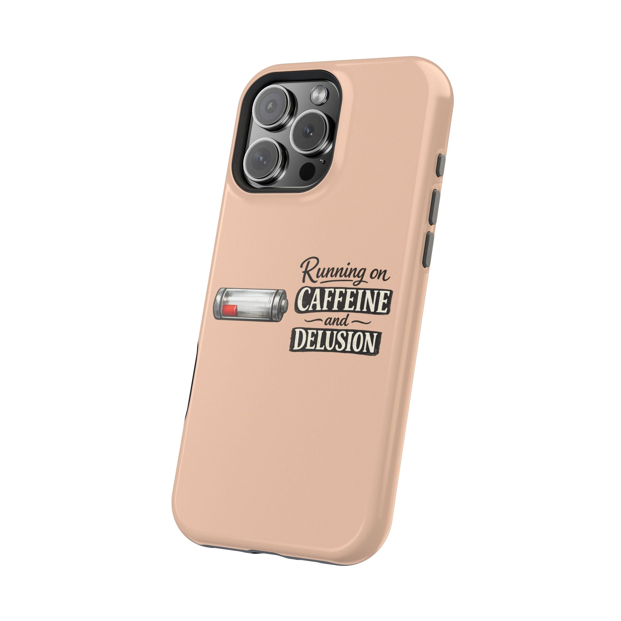 Phone Case — Low Battery: Running on Caffeine & Delusion" Magnetic Impact-Resistant Case