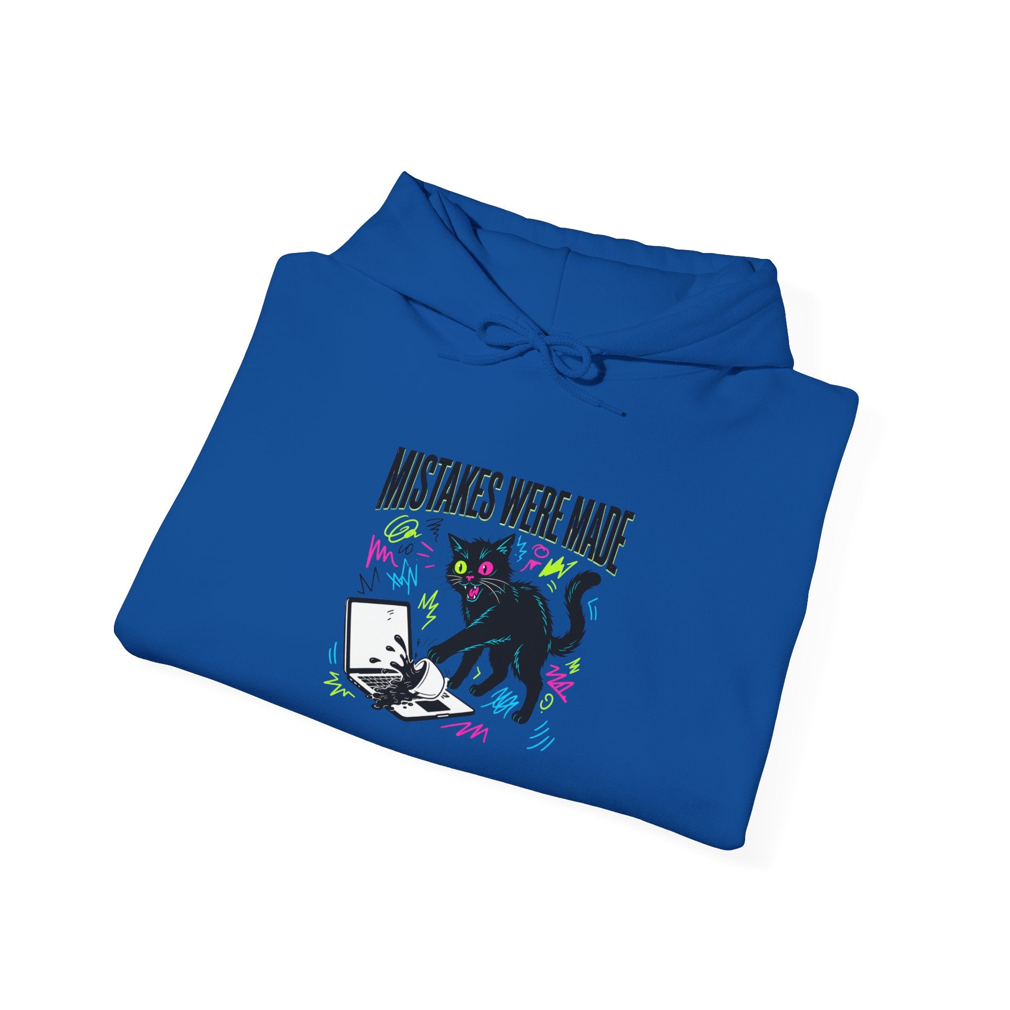 Mistakes Were Made Hoodie | feral chaotic humor, millennial burnout