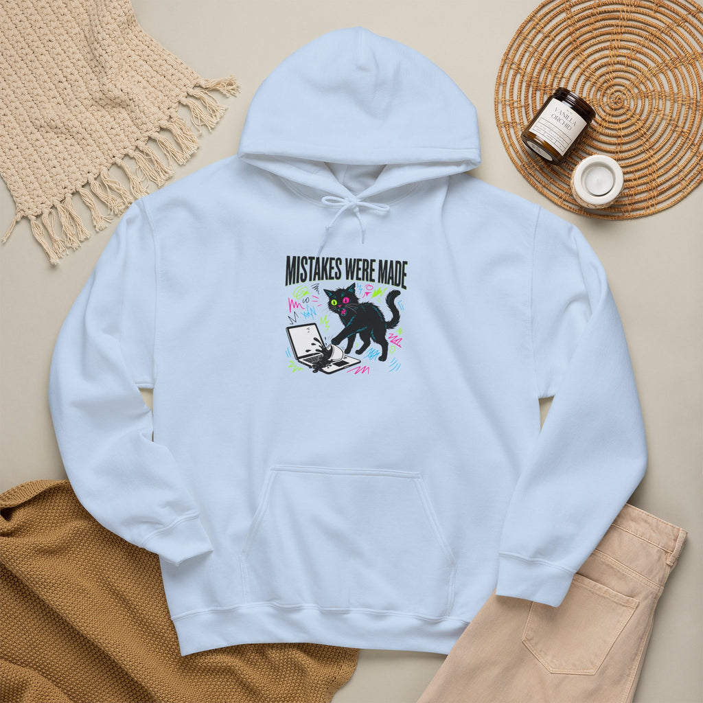 Mistakes Were Made Hoodie | feral chaotic humor, millennial burnout
