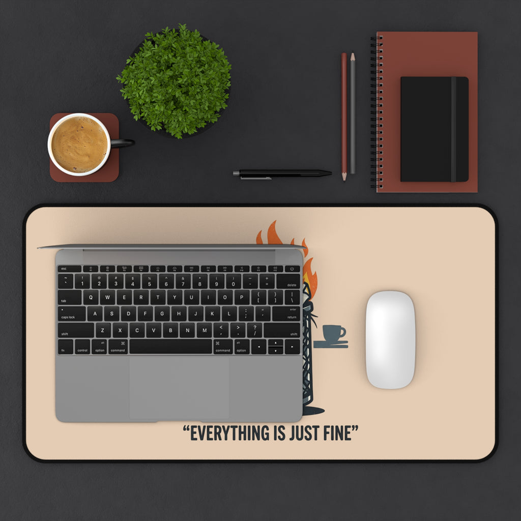 Desk Mat – “Everything Is Just Fine” Funny Burning Trash Can Desk Pad