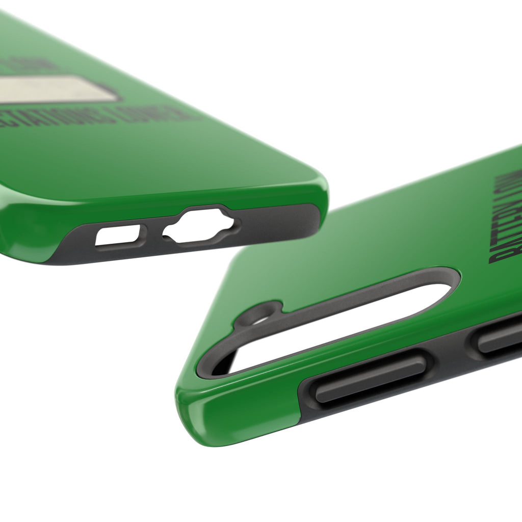 Tough Phone Case — "Battery Low. Expectations Lower." Graphic Protective Cover