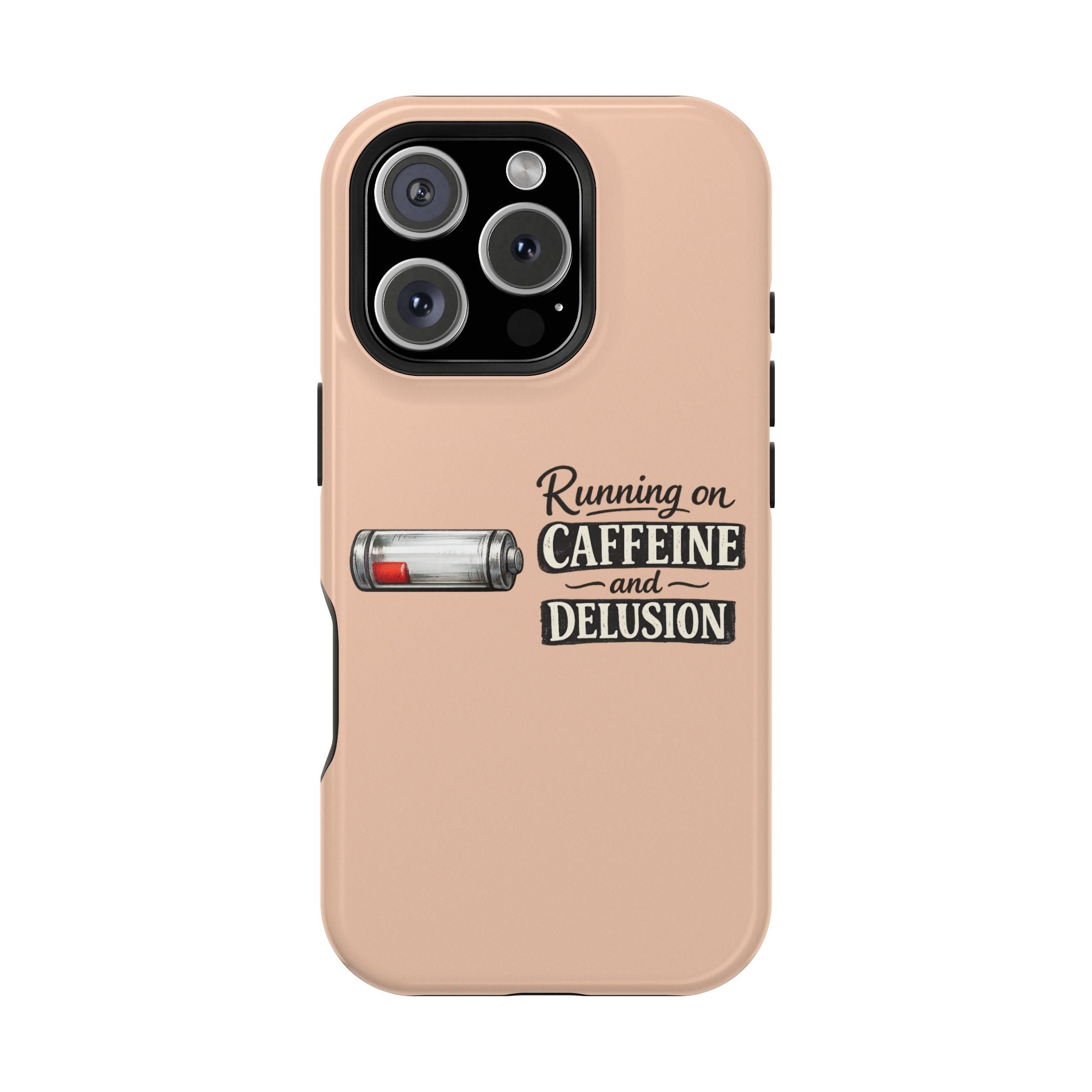 Phone Case — Low Battery: Running on Caffeine & Delusion" Magnetic Impact-Resistant Case