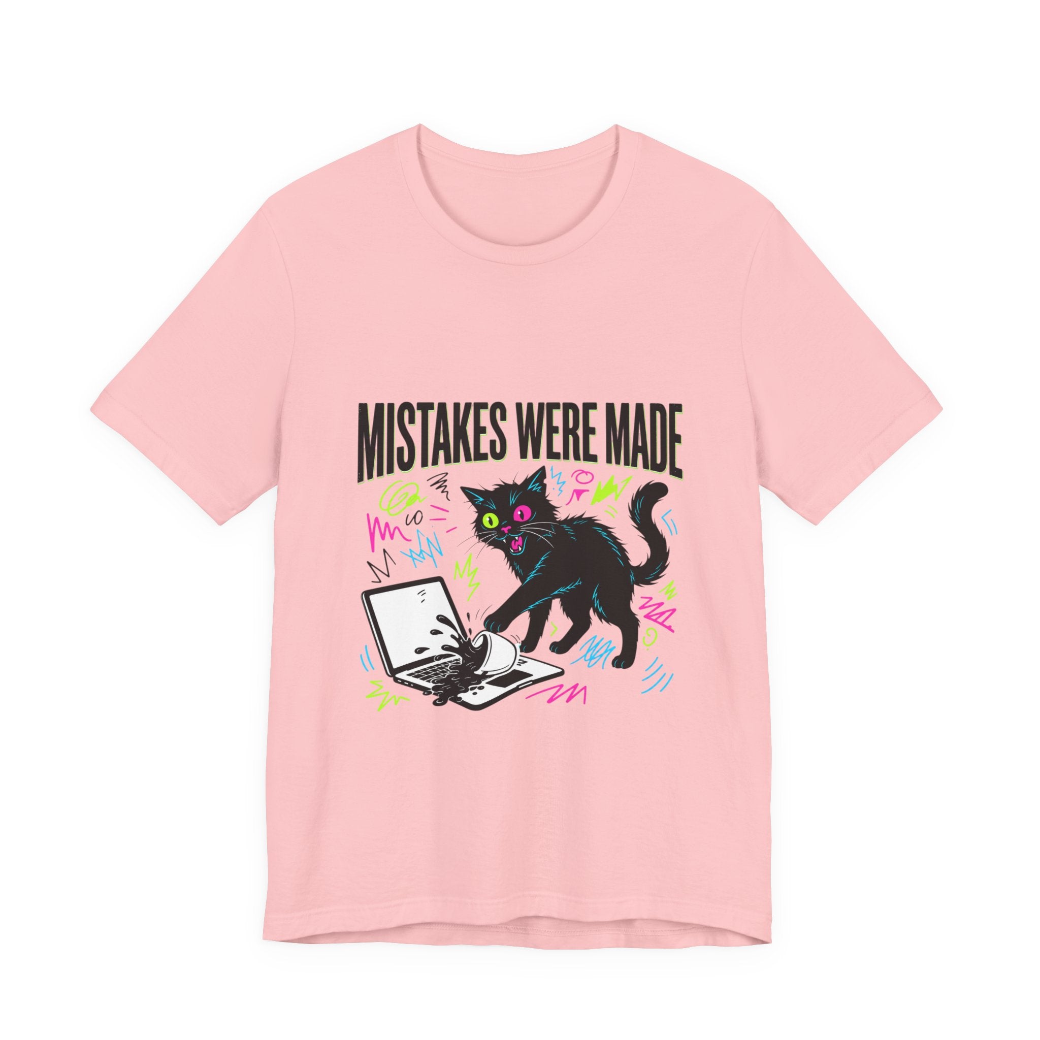 Mistakes Were Made tee | Feral chaotic humor, millennial burnout, unhinged cat