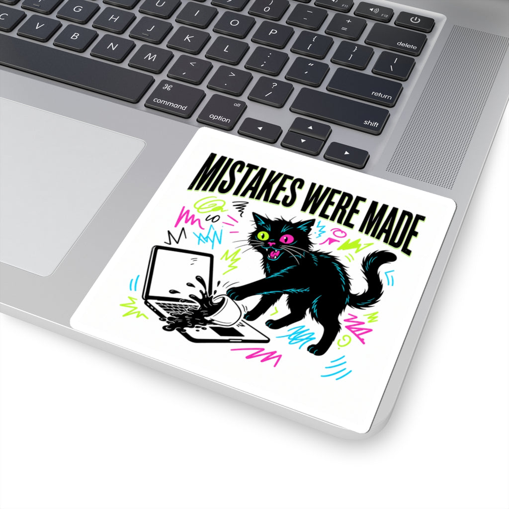 Mistakes Were Made sticker | feral chaotic humor, millennial burnout