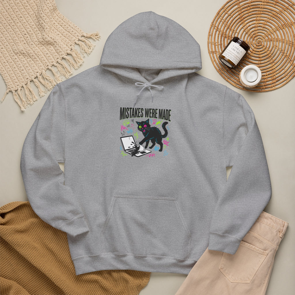 Mistakes Were Made Hoodie | feral chaotic humor, millennial burnout
