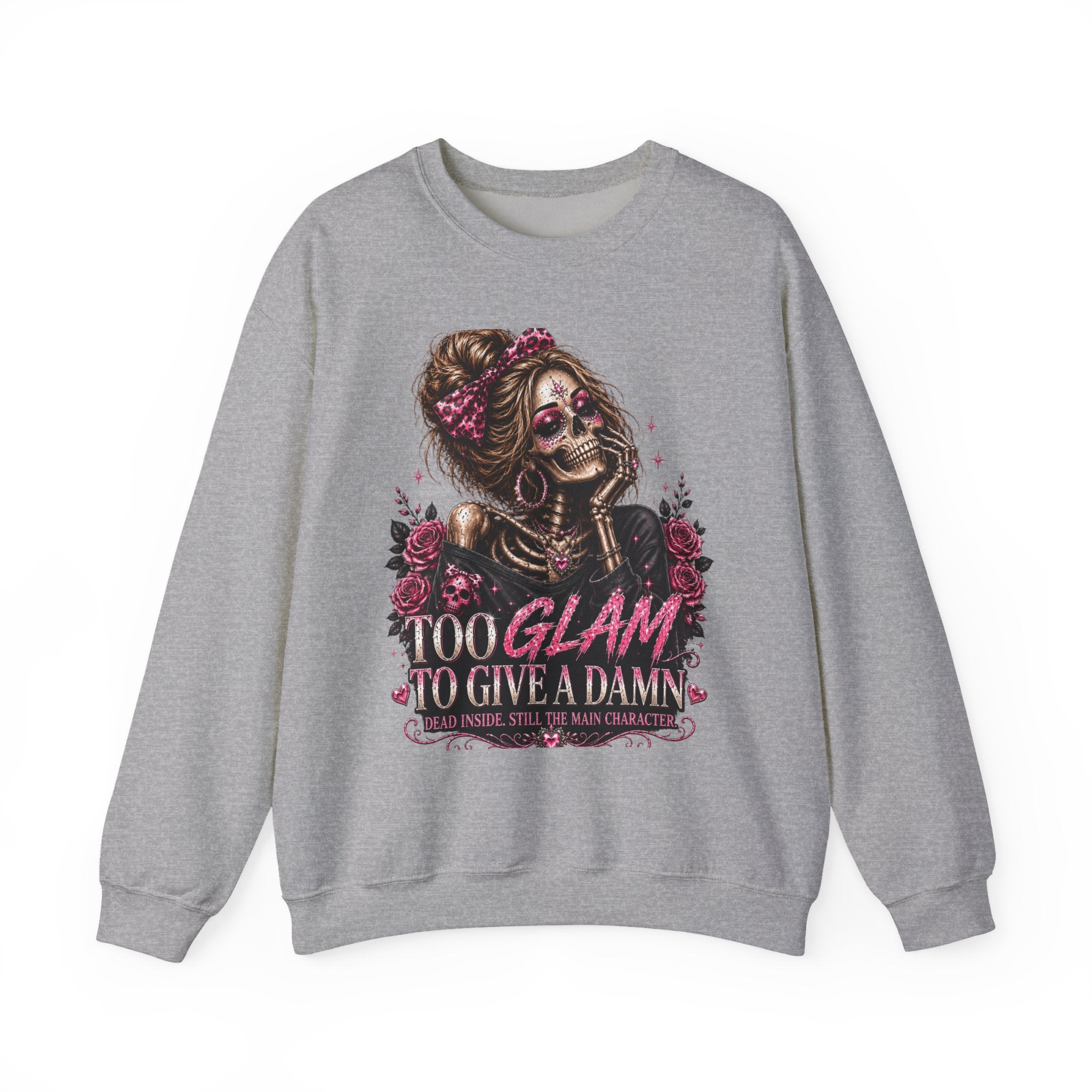 Glam Skull Crewneck Sweatshirt — "Too Glam To Give a Damn" Graphic