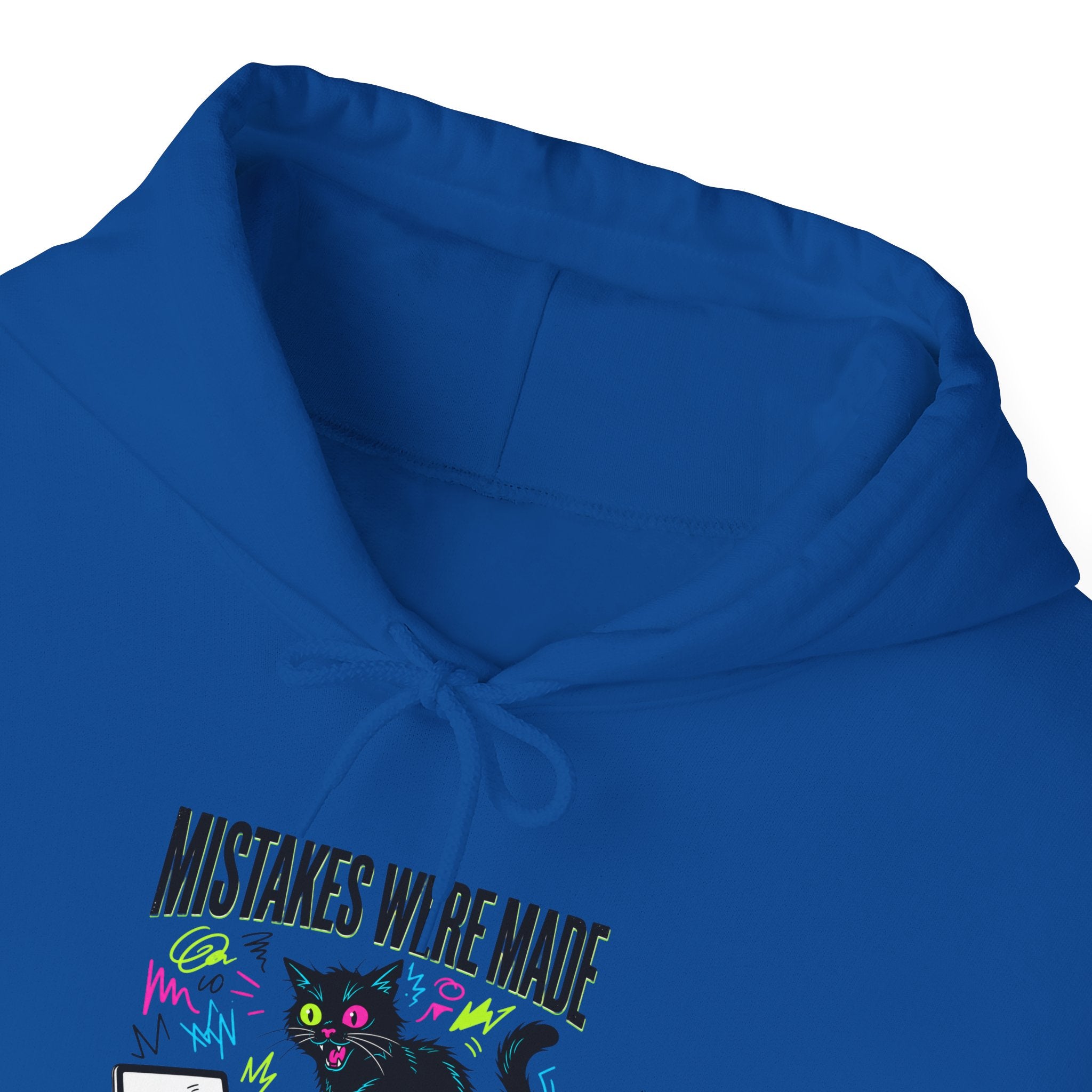 Mistakes Were Made Hoodie | feral chaotic humor, millennial burnout