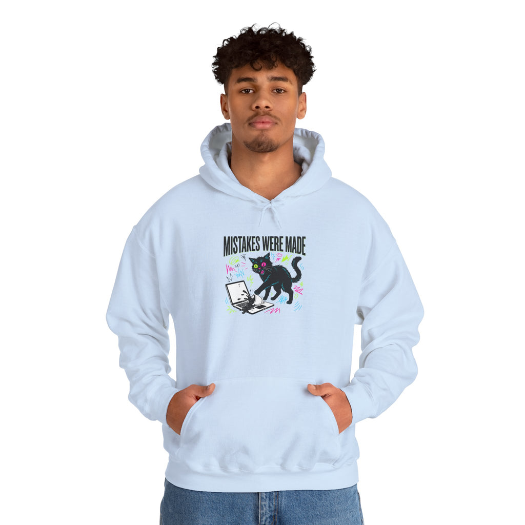 Mistakes Were Made Hoodie | feral chaotic humor, millennial burnout