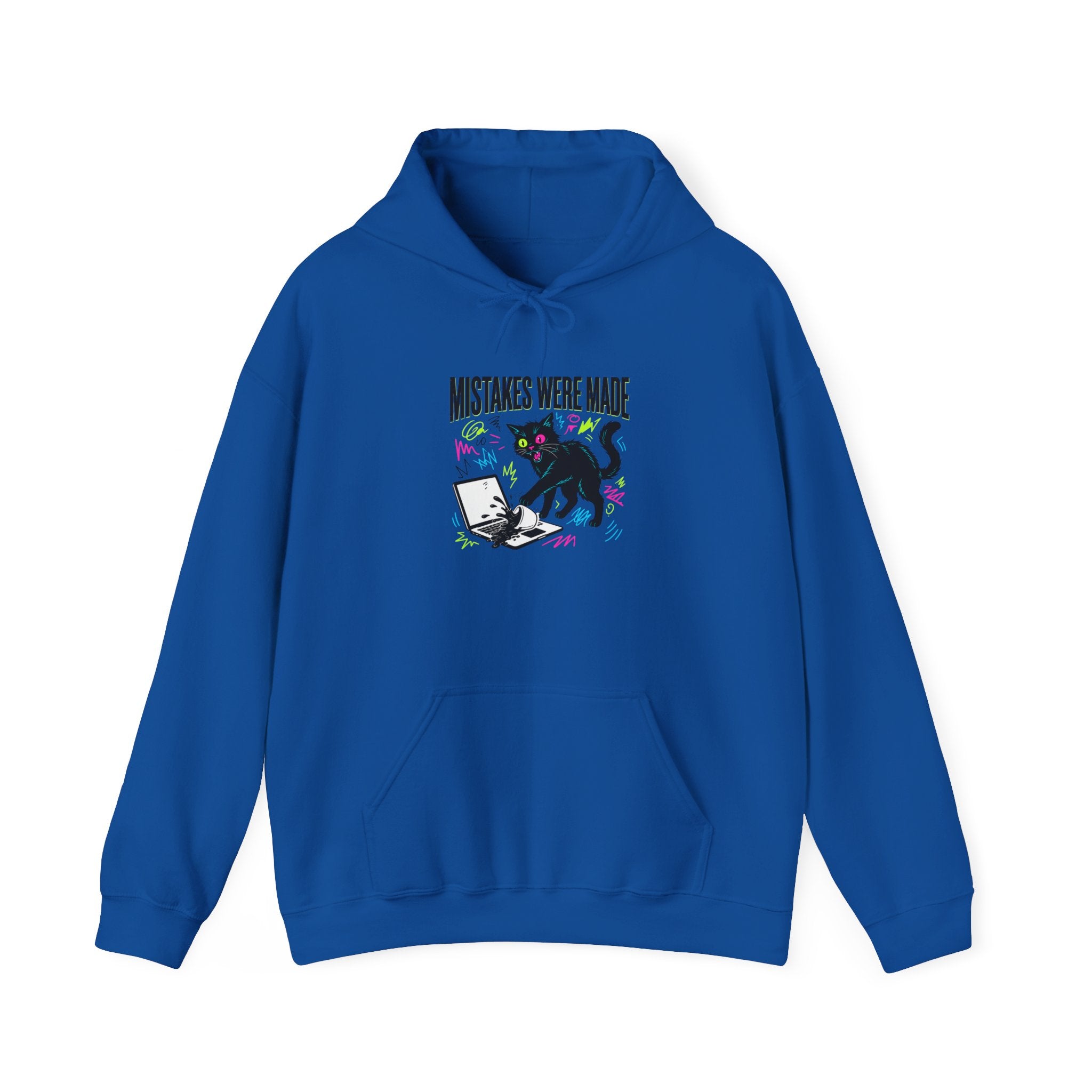 Mistakes Were Made Hoodie | feral chaotic humor, millennial burnout