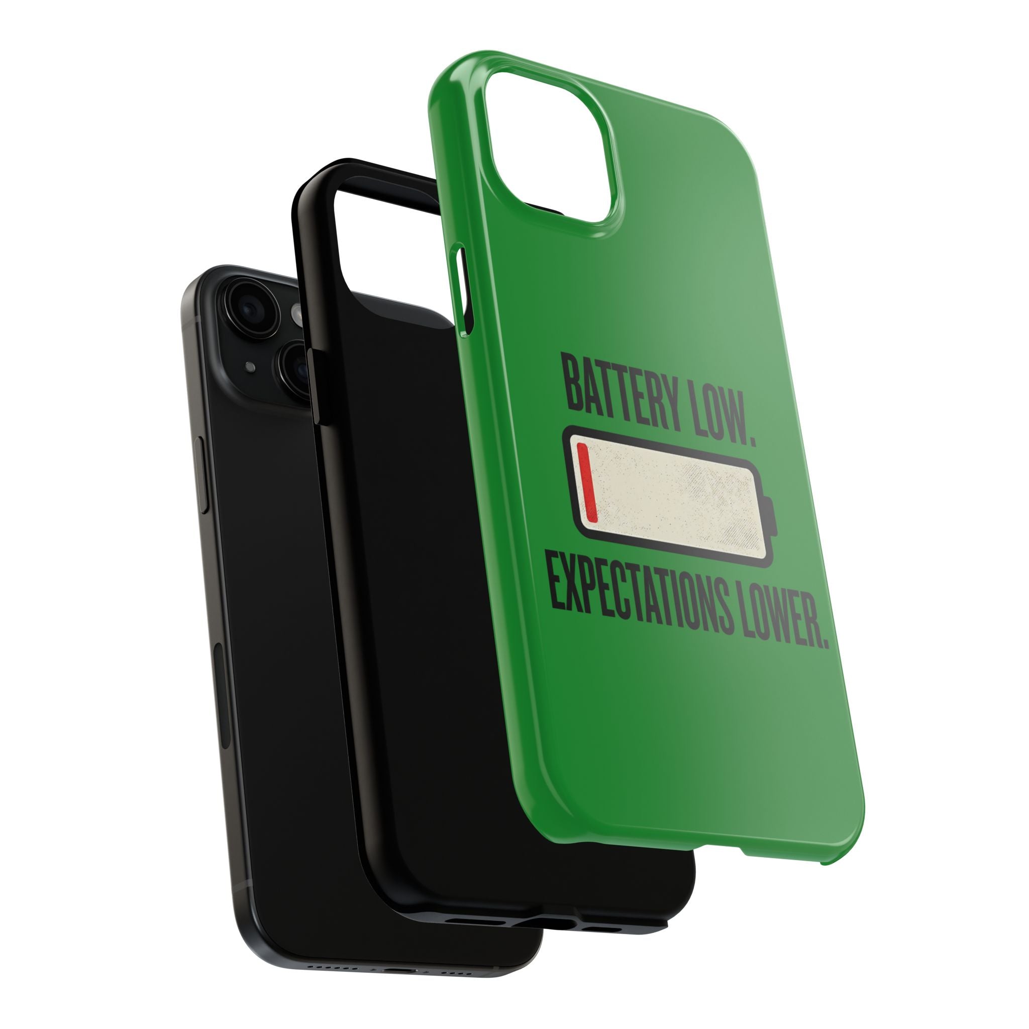 Tough Phone Case — "Battery Low. Expectations Lower." Graphic Protective Cover