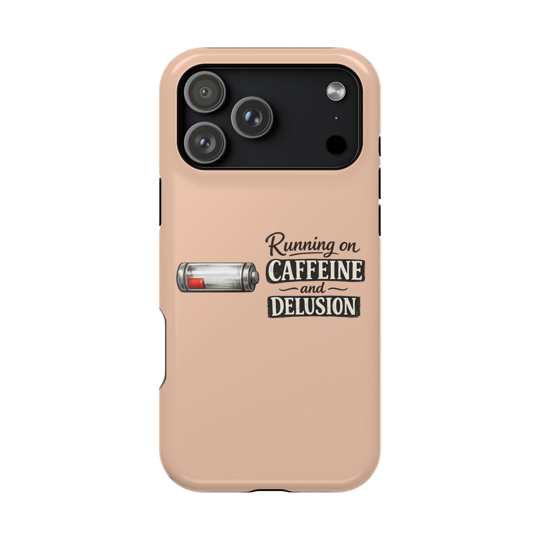 Phone Case — Low Battery: Running on Caffeine & Delusion" Magnetic Impact-Resistant Case