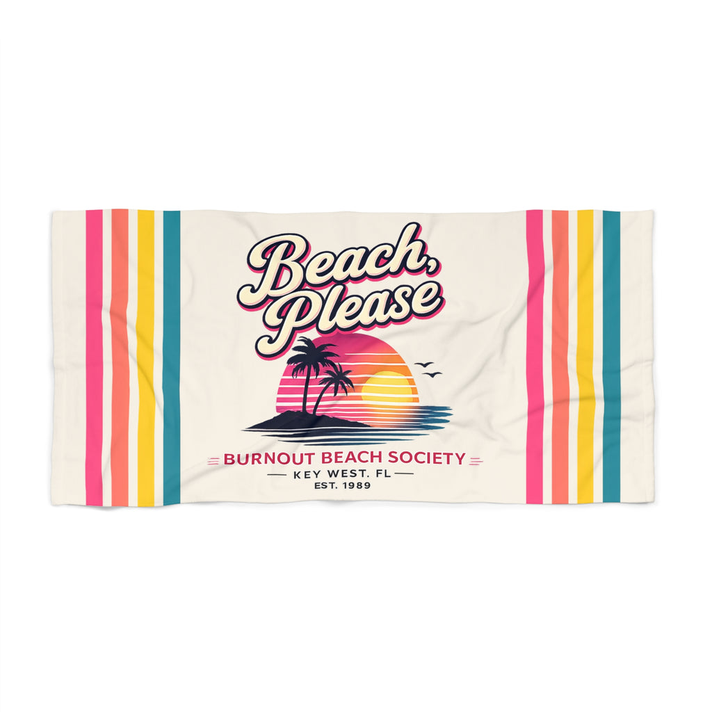 Beach Please Beach Towel | Retro Coastal Pool Towel | Colorful Summer Beach Towel | Vacation Gift | Burnout Beach Society