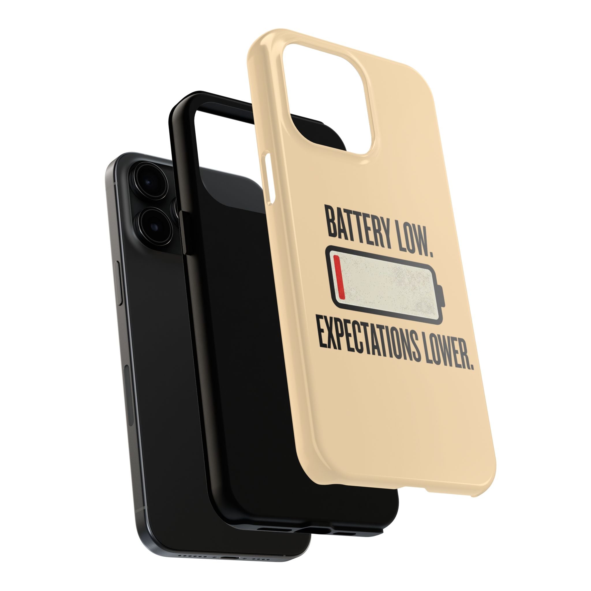 Copy of Tough Phone Case — "Battery Low. Expectations Lower." Graphic Protective Cover