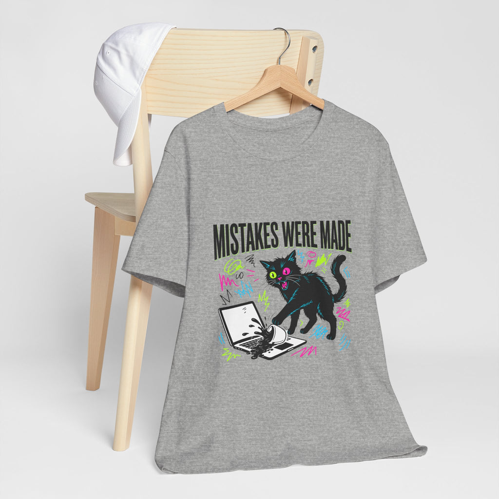 Mistakes Were Made tee | Feral chaotic humor, millennial burnout, unhinged cat