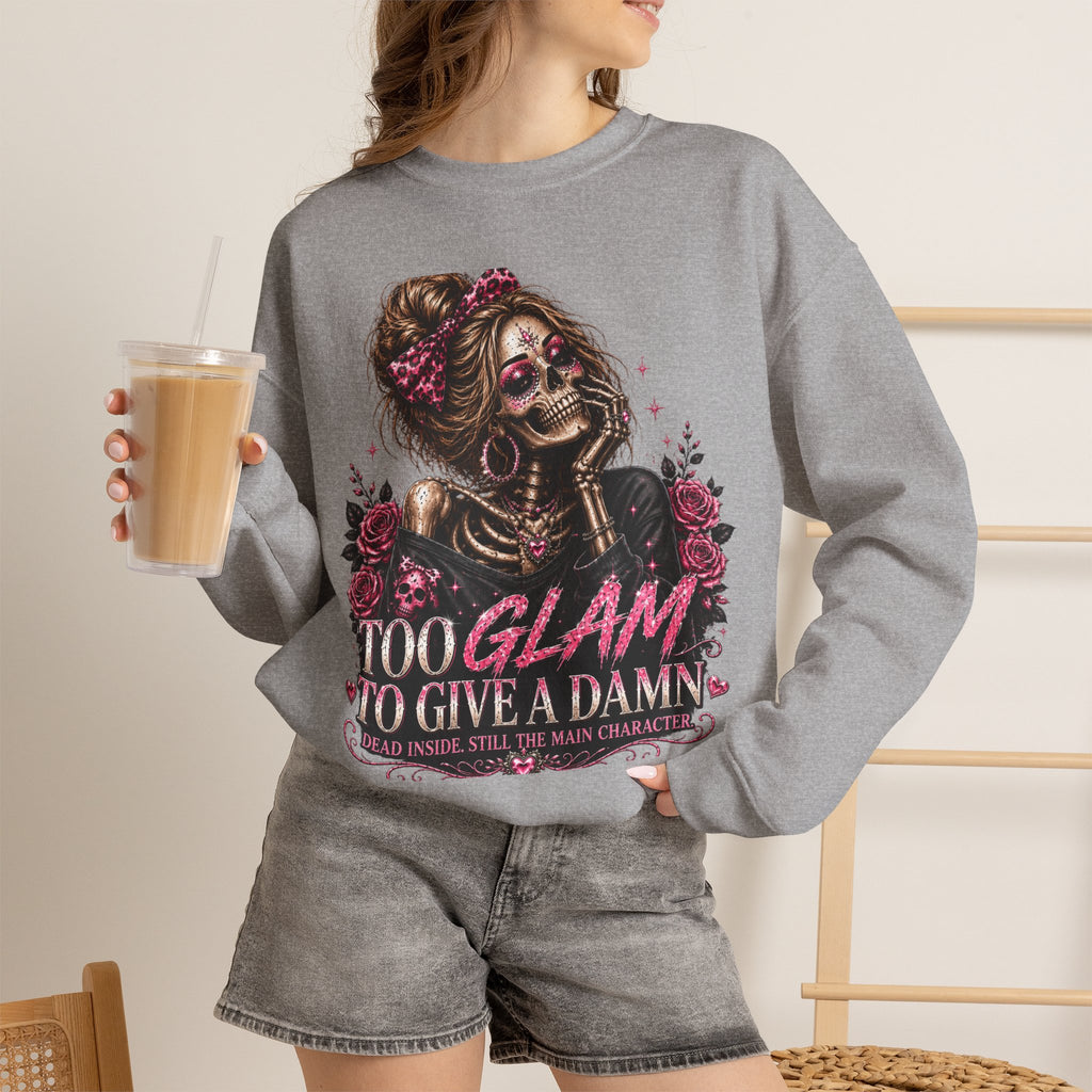 Glam Skull Crewneck Sweatshirt — "Too Glam To Give a Damn" Graphic