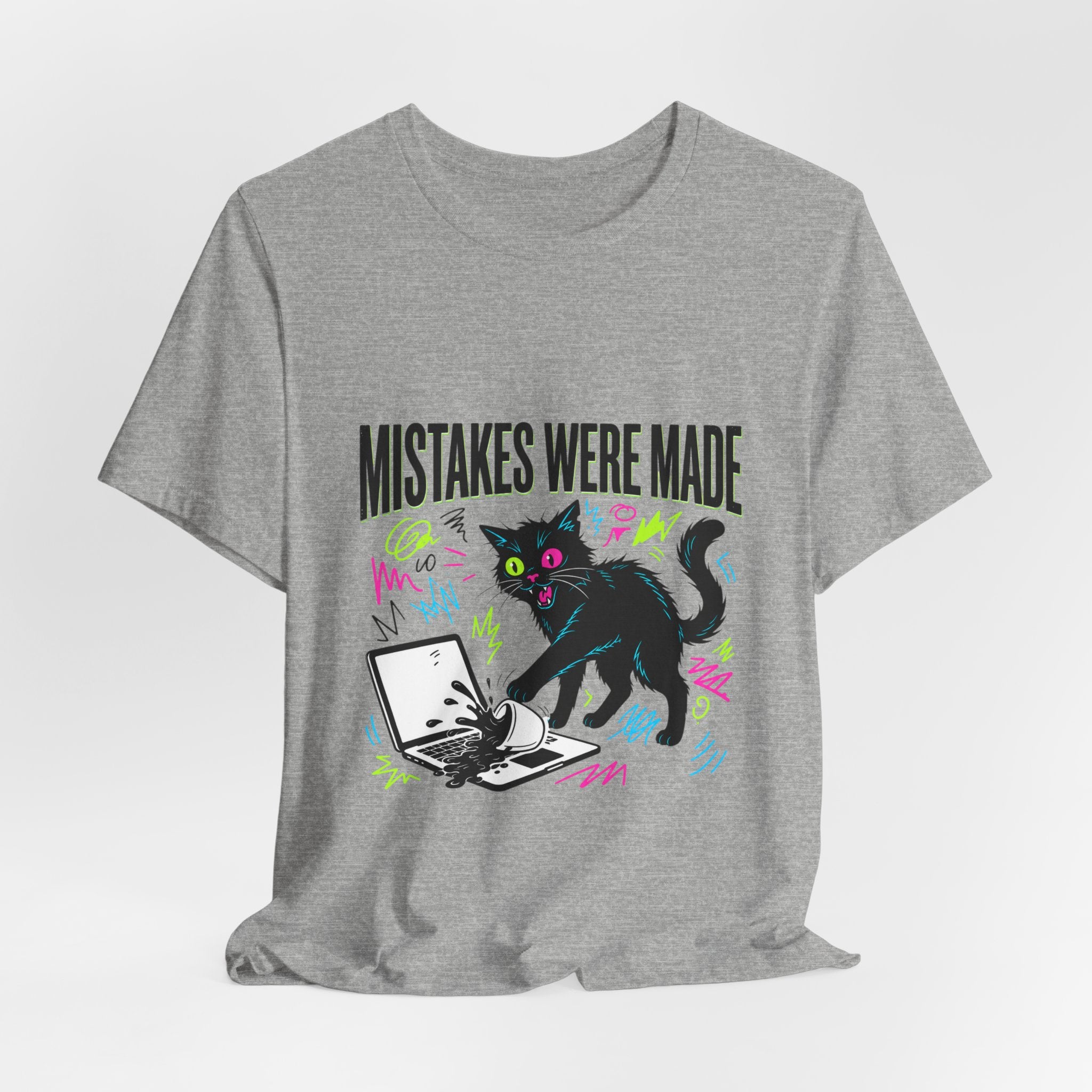 Mistakes Were Made tee | Feral chaotic humor, millennial burnout, unhinged cat
