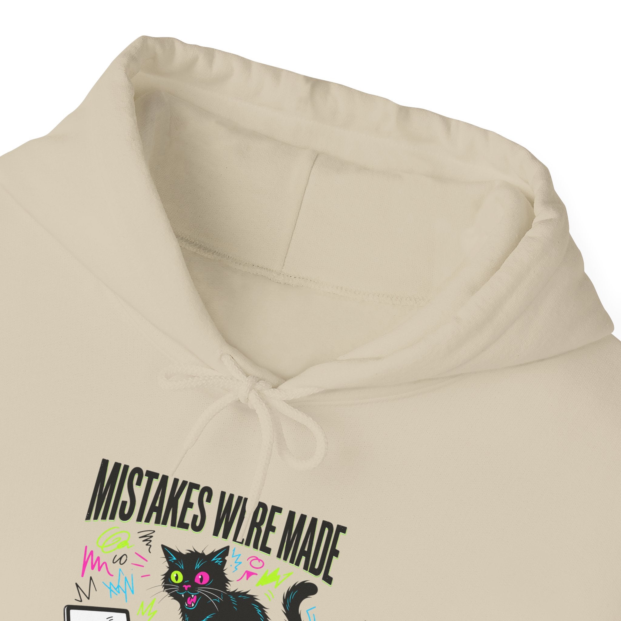 Mistakes Were Made Hoodie | feral chaotic humor, millennial burnout