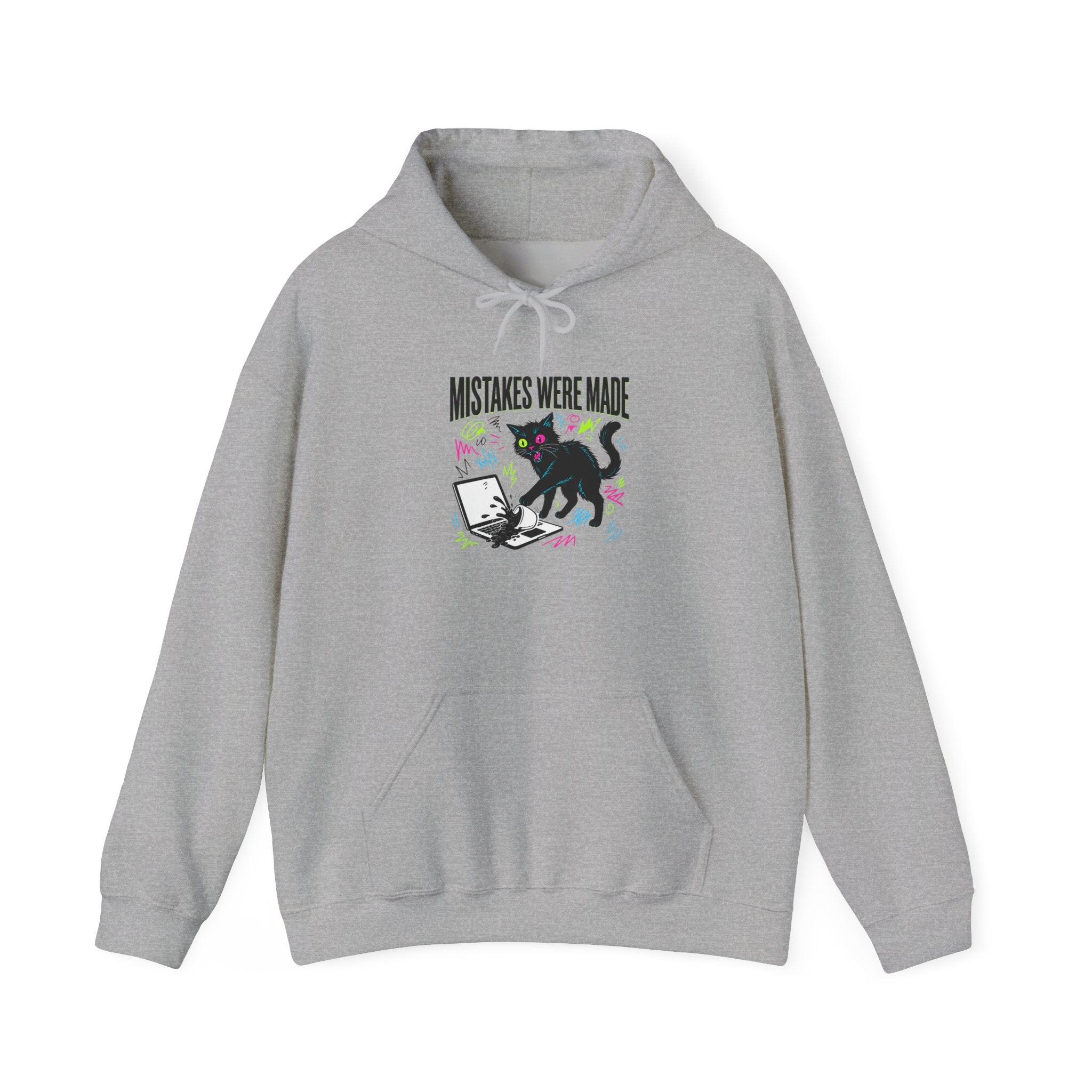 Mistakes Were Made Hoodie | feral chaotic humor, millennial burnout