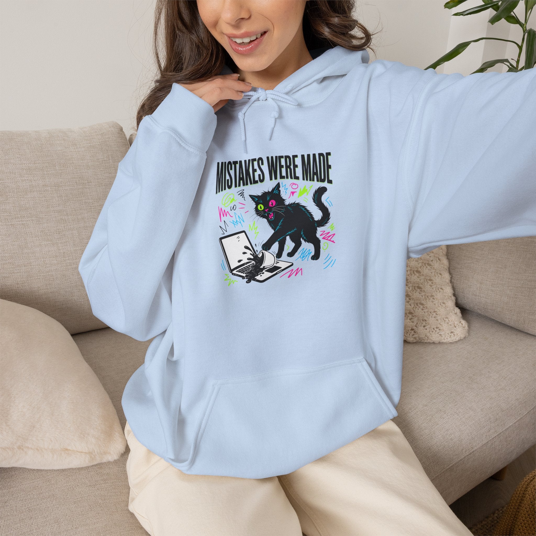 Mistakes Were Made Hoodie | feral chaotic humor, millennial burnout