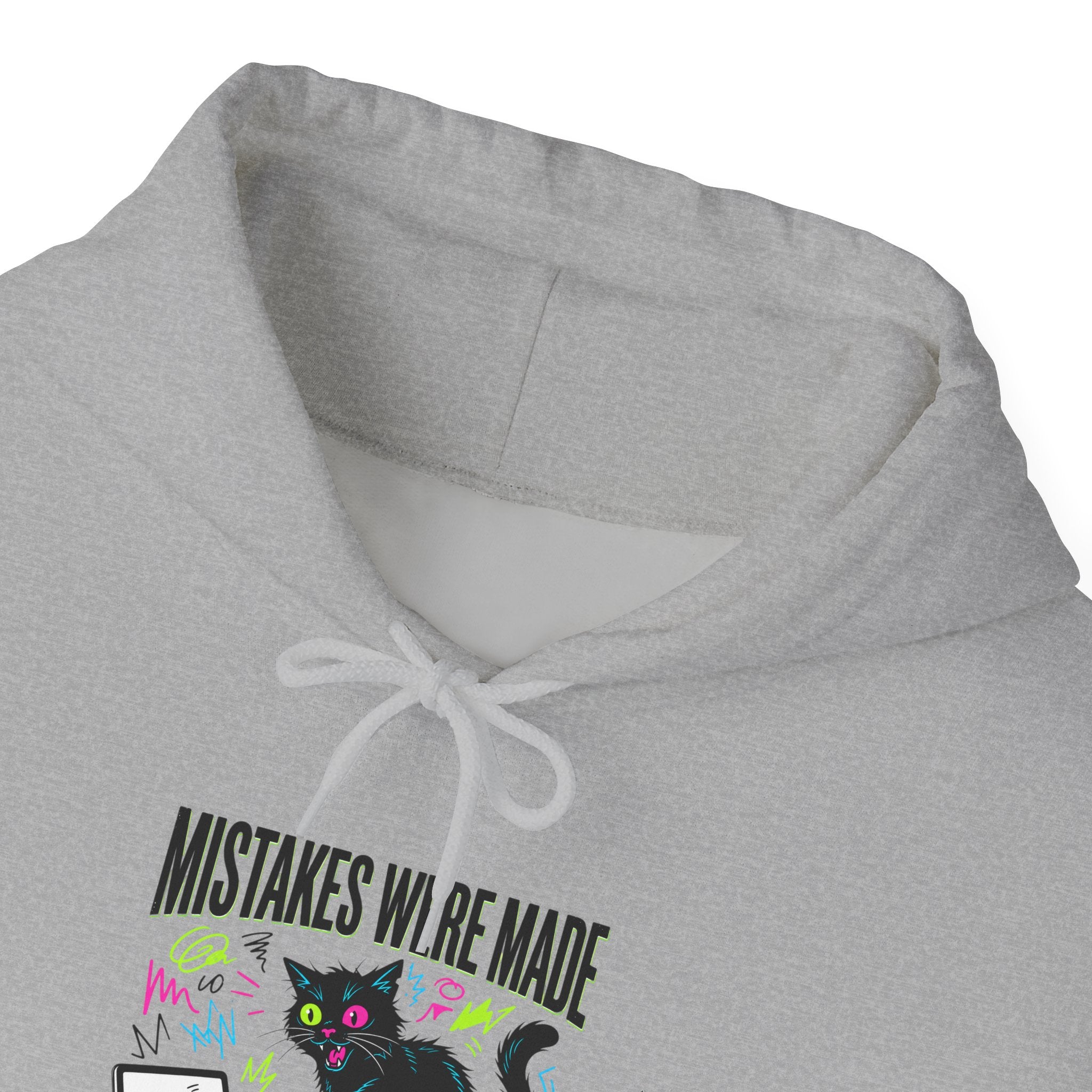 Mistakes Were Made Hoodie | feral chaotic humor, millennial burnout