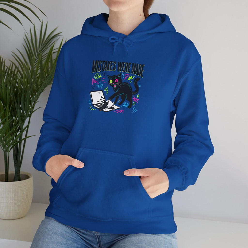 Mistakes Were Made Hoodie | feral chaotic humor, millennial burnout