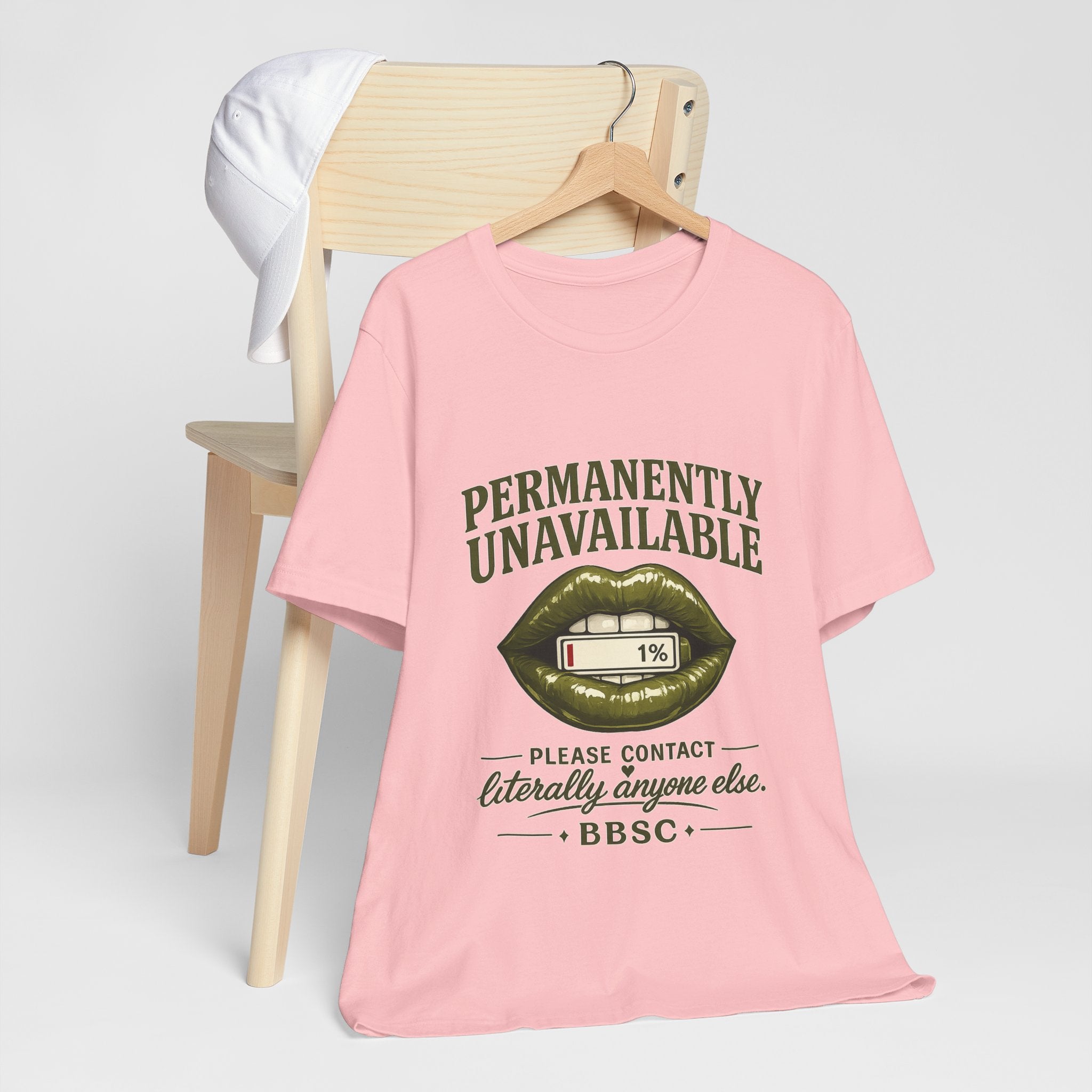 Permanently Unavailable Tee – “Please Contact Literally Anyone Else” Graphic T-Shirt