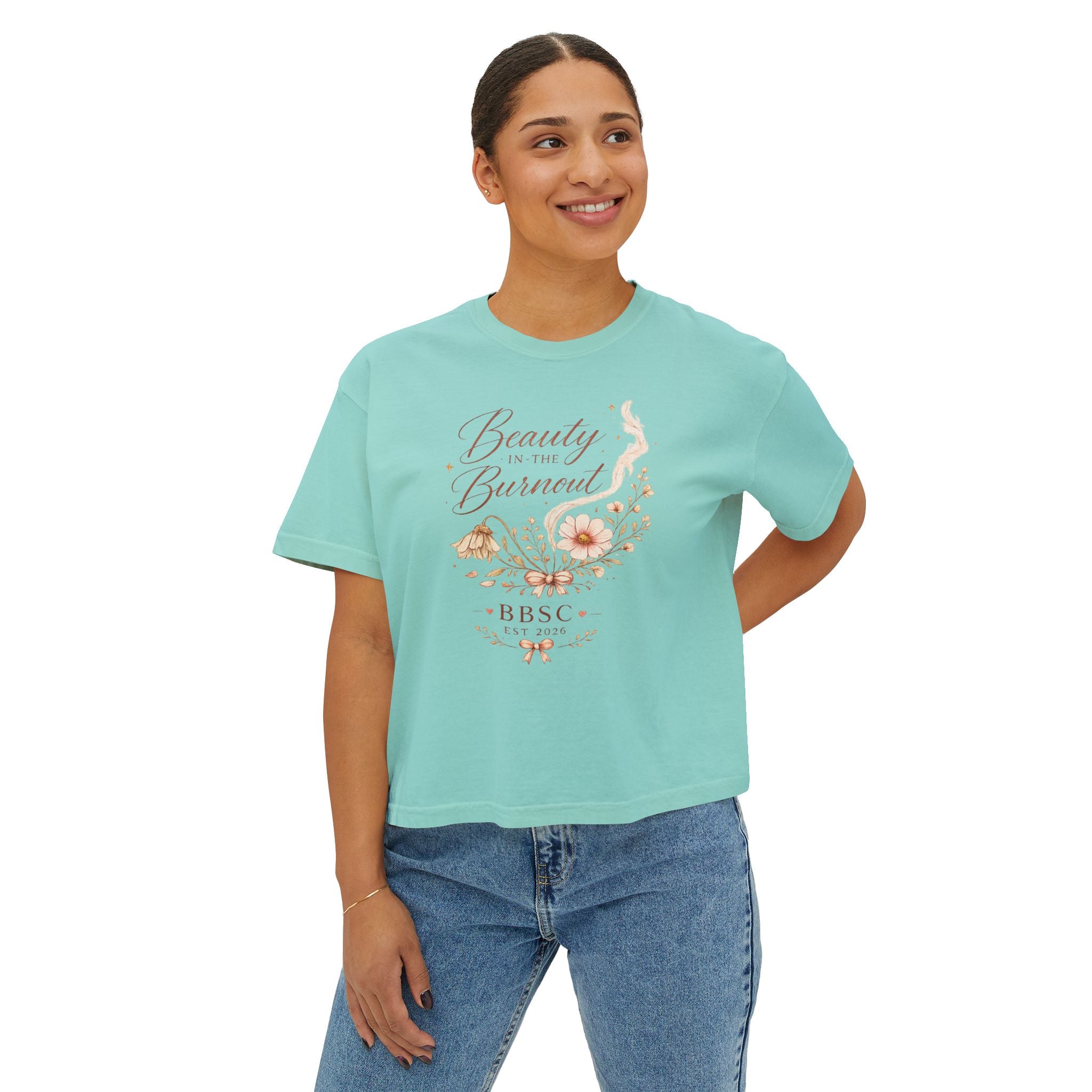 Beauty in the Burnout Women's Boxy Tee | Floral Graphic Shirt | BBSC Est. 2026