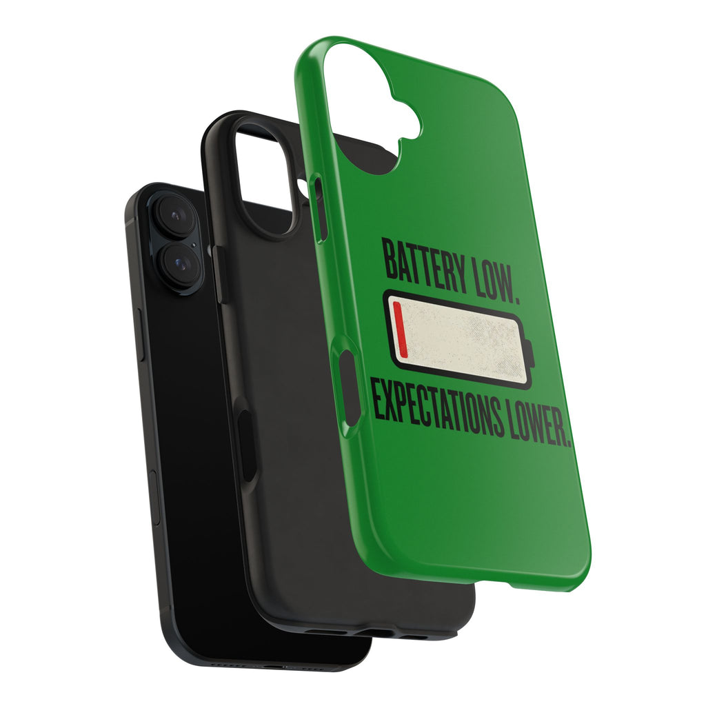 Tough Phone Case — "Battery Low. Expectations Lower." Graphic Protective Cover