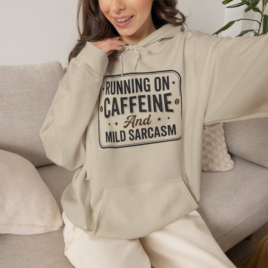 Running on Caffeine and Mild Sarcasm Hoodie | Funny Coffee Lover Sweatshirt | Sarcastic Hoodie Gift | Cozy Unisex Pullover| Multiple Colors Available