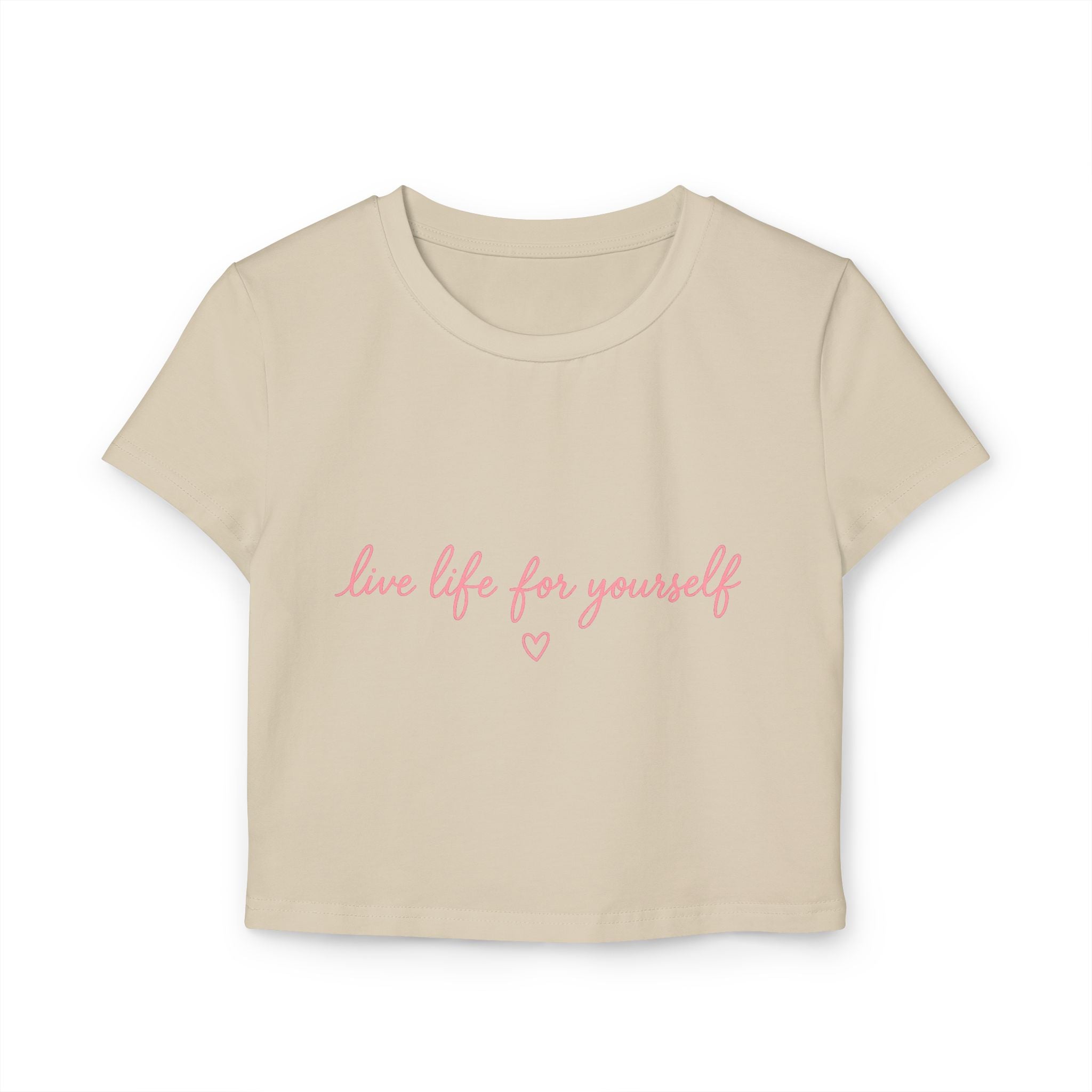 Live Life for Yourself Baby Tee | Cute Cursive Graphic Tee | Minimalist Fitted Crop Top | Soft Girl Aesthetic Shirt