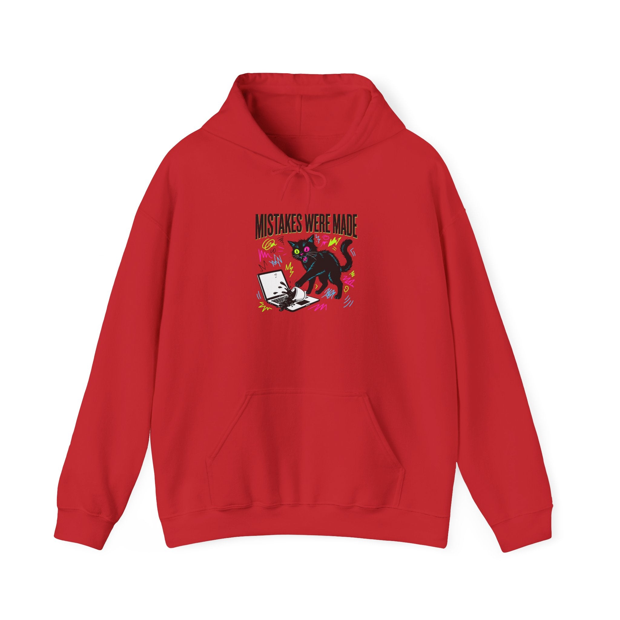 Mistakes Were Made Hoodie | feral chaotic humor, millennial burnout