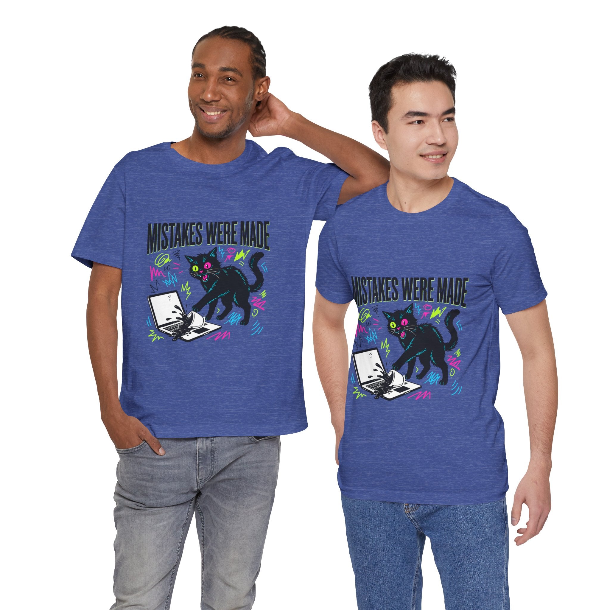 Mistakes Were Made tee | Feral chaotic humor, millennial burnout, unhinged cat