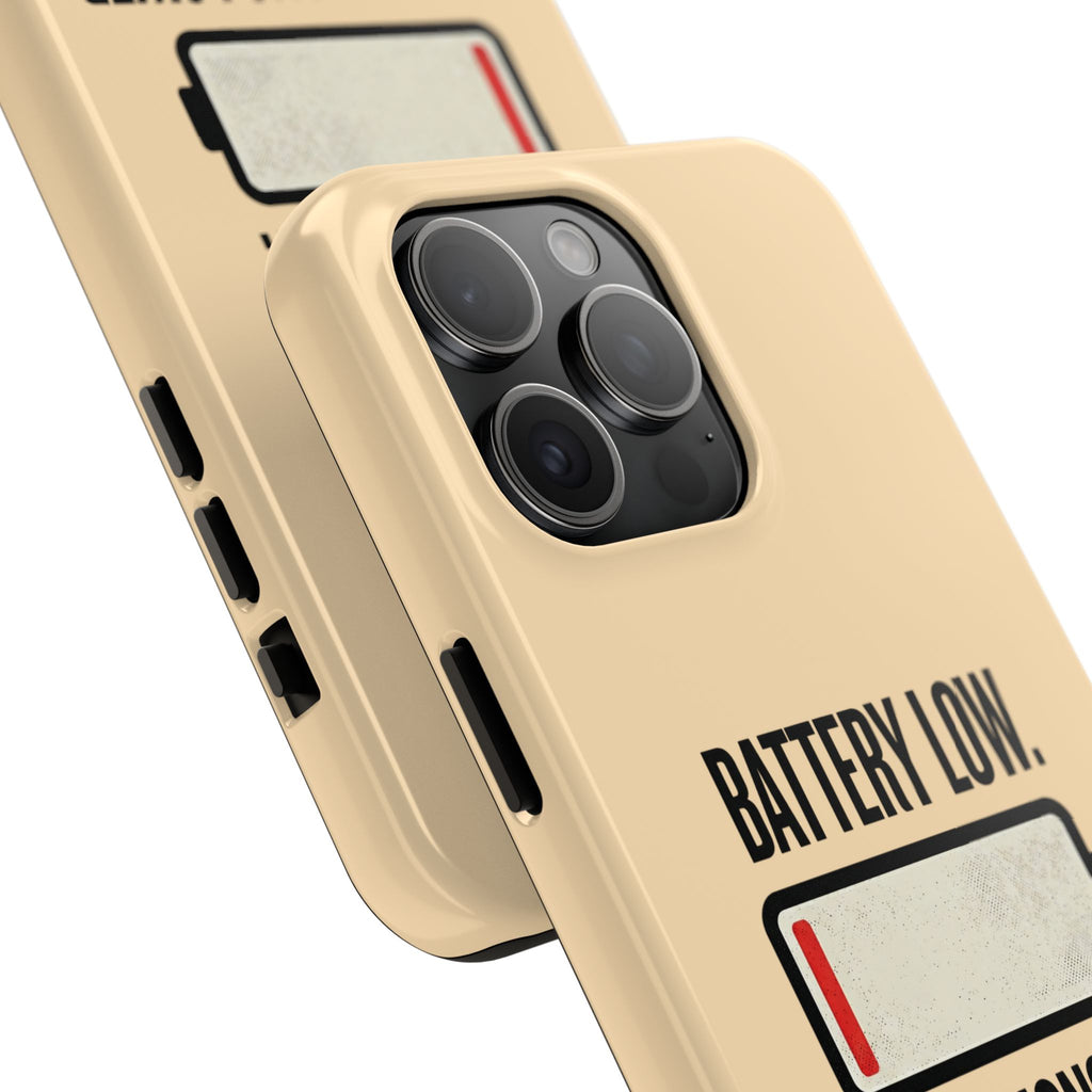 Copy of Tough Phone Case — "Battery Low. Expectations Lower." Graphic Protective Cover