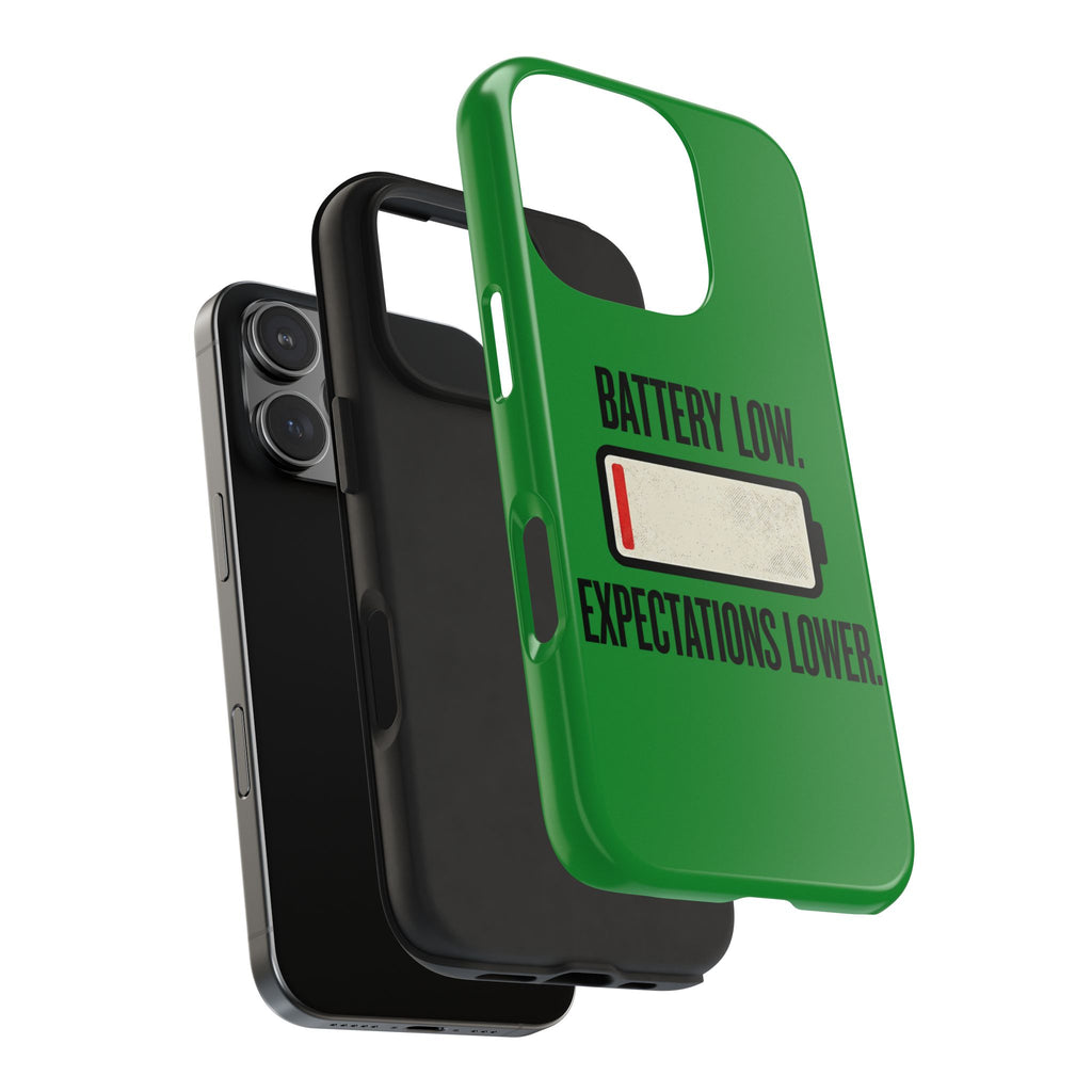 Tough Phone Case — "Battery Low. Expectations Lower." Graphic Protective Cover