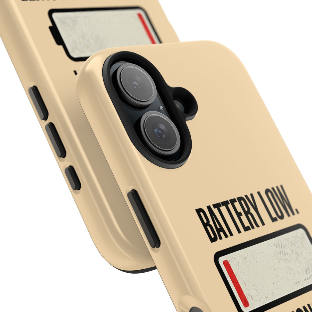 Copy of Tough Phone Case — "Battery Low. Expectations Lower." Graphic Protective Cover