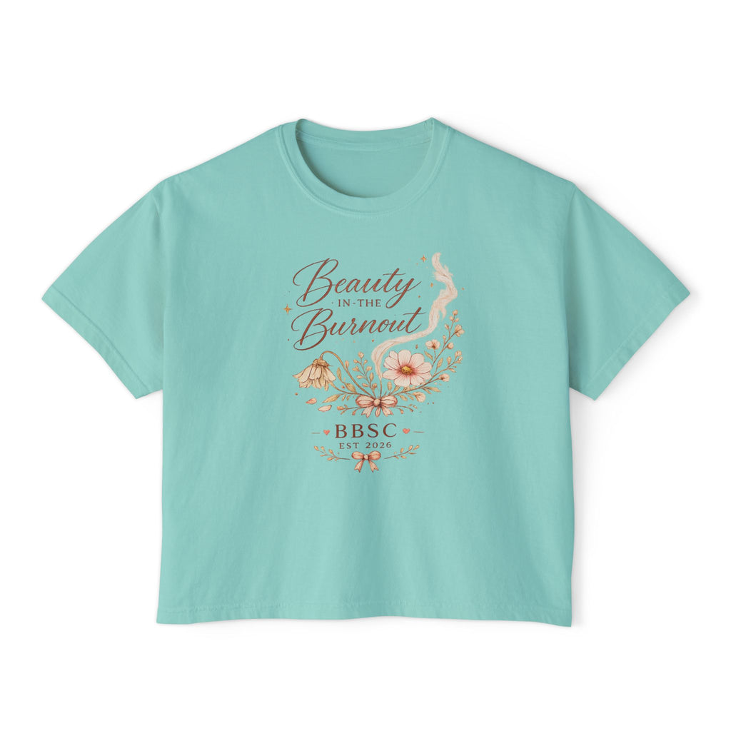 Beauty in the Burnout Women's Boxy Tee | Floral Graphic Shirt | BBSC Est. 2026